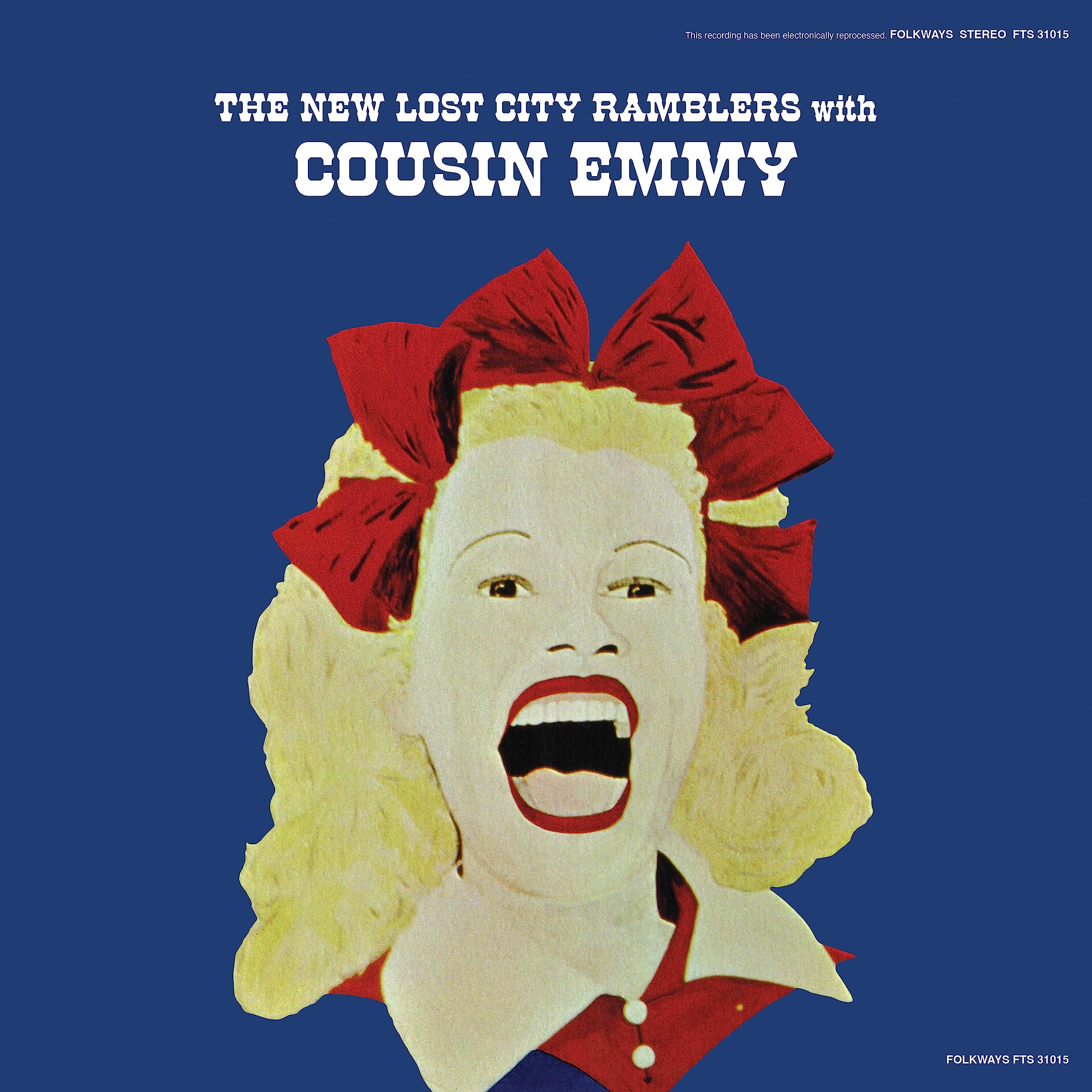 The New Lost City Ramblers with Cousin Emmy [VINYL]