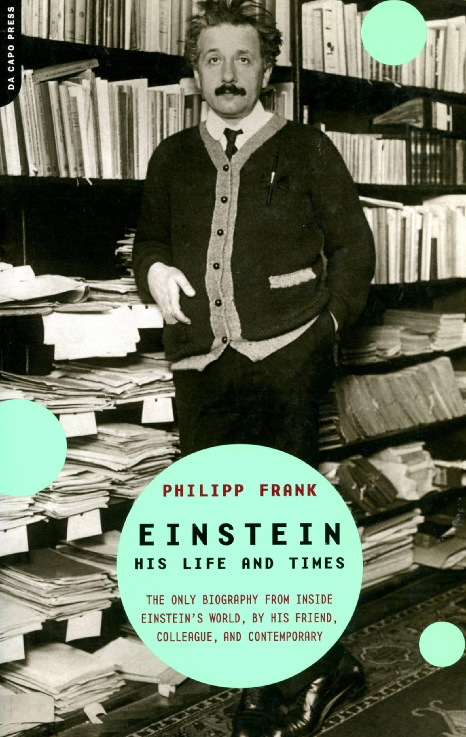 Einstein: His Life And Times