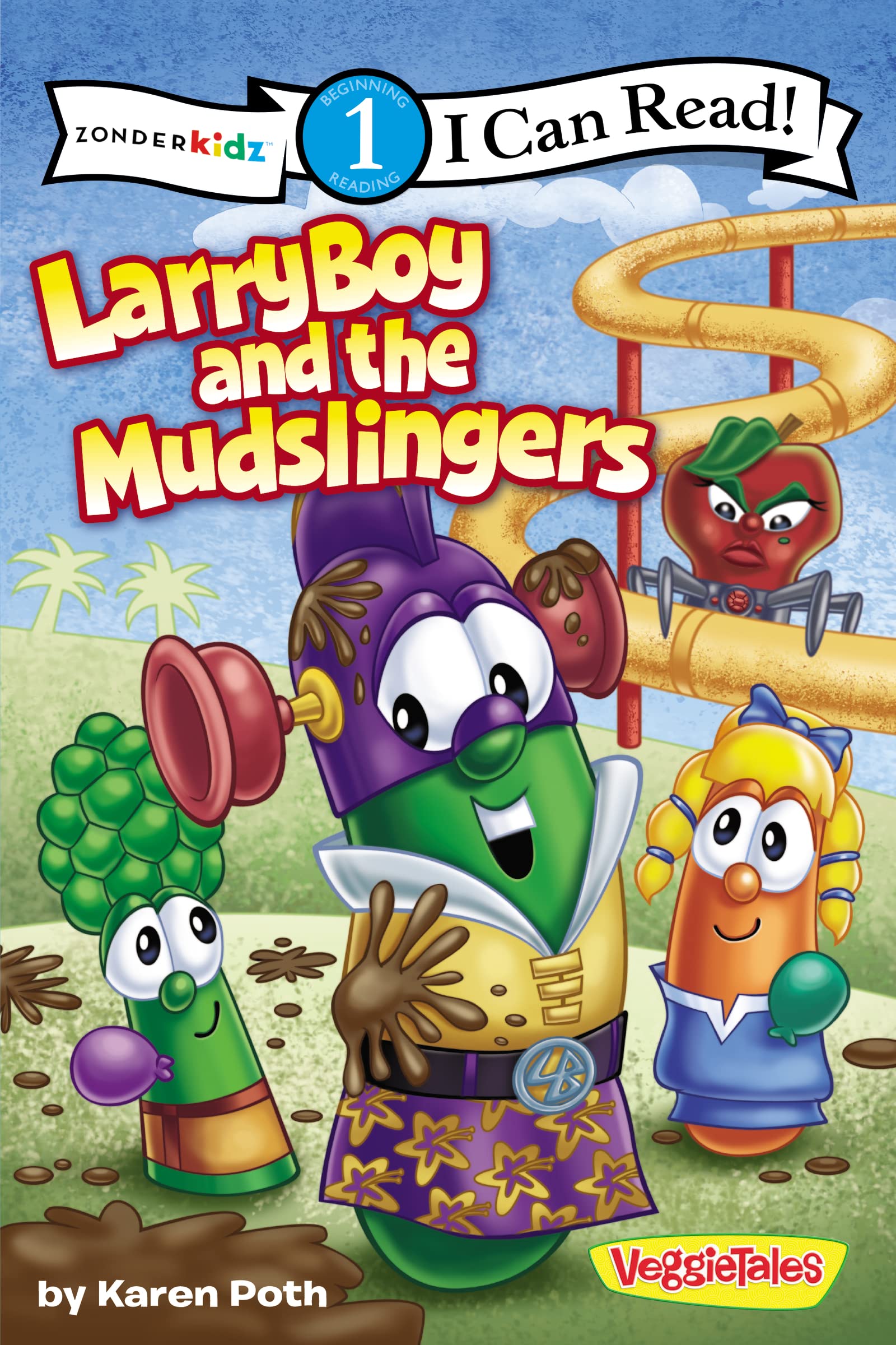 LarryBoy and the Mudslingers: Level 1 Poth, Karen