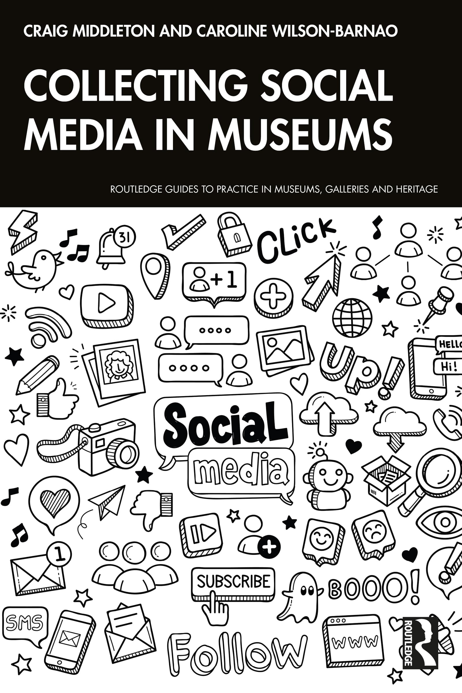Collecting Social Media in Museums livre archivage numérique patrimoine
