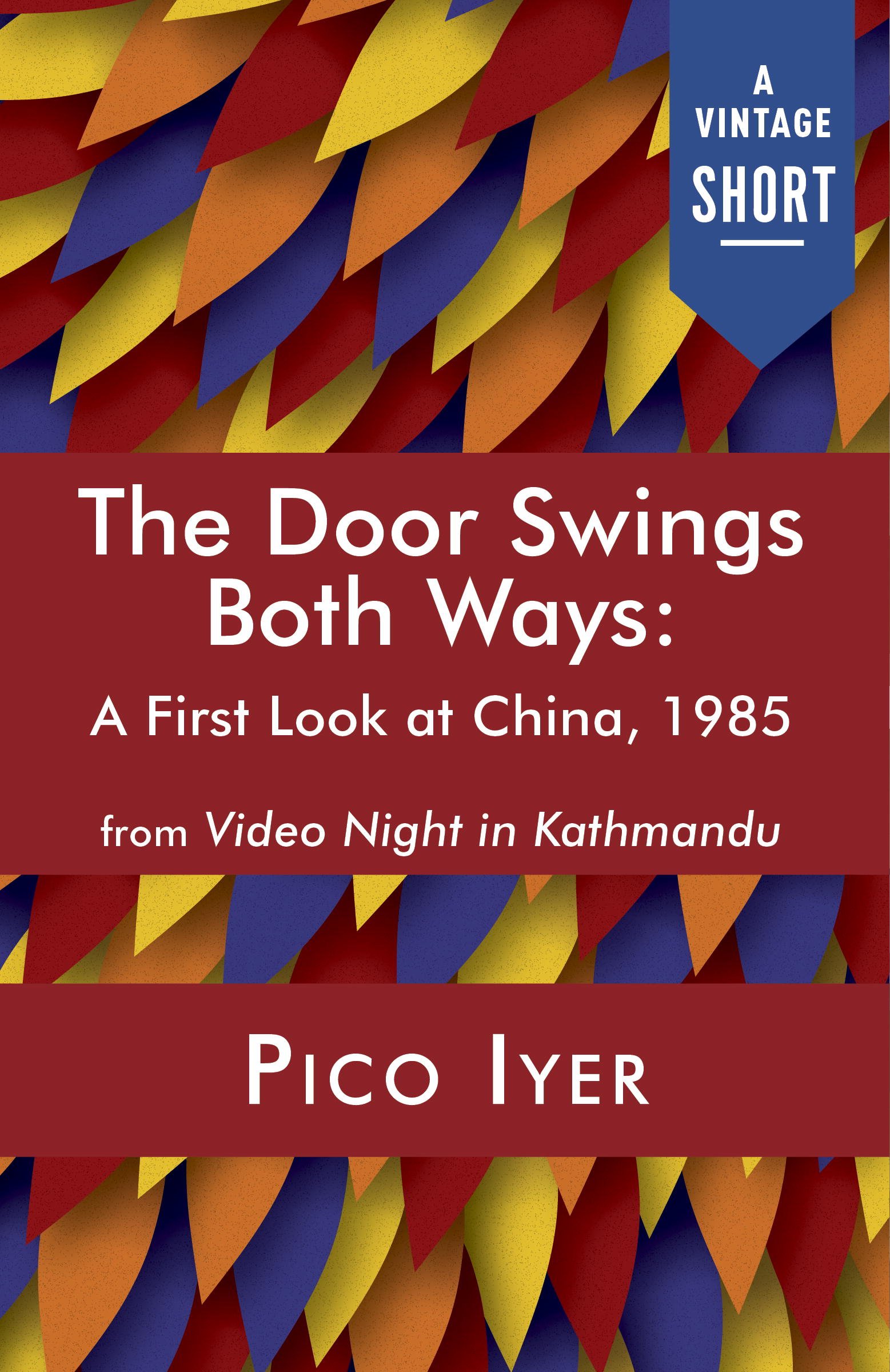 The Door Swings Both Ways: A First Look at China, 1985 (A Vintage Short)