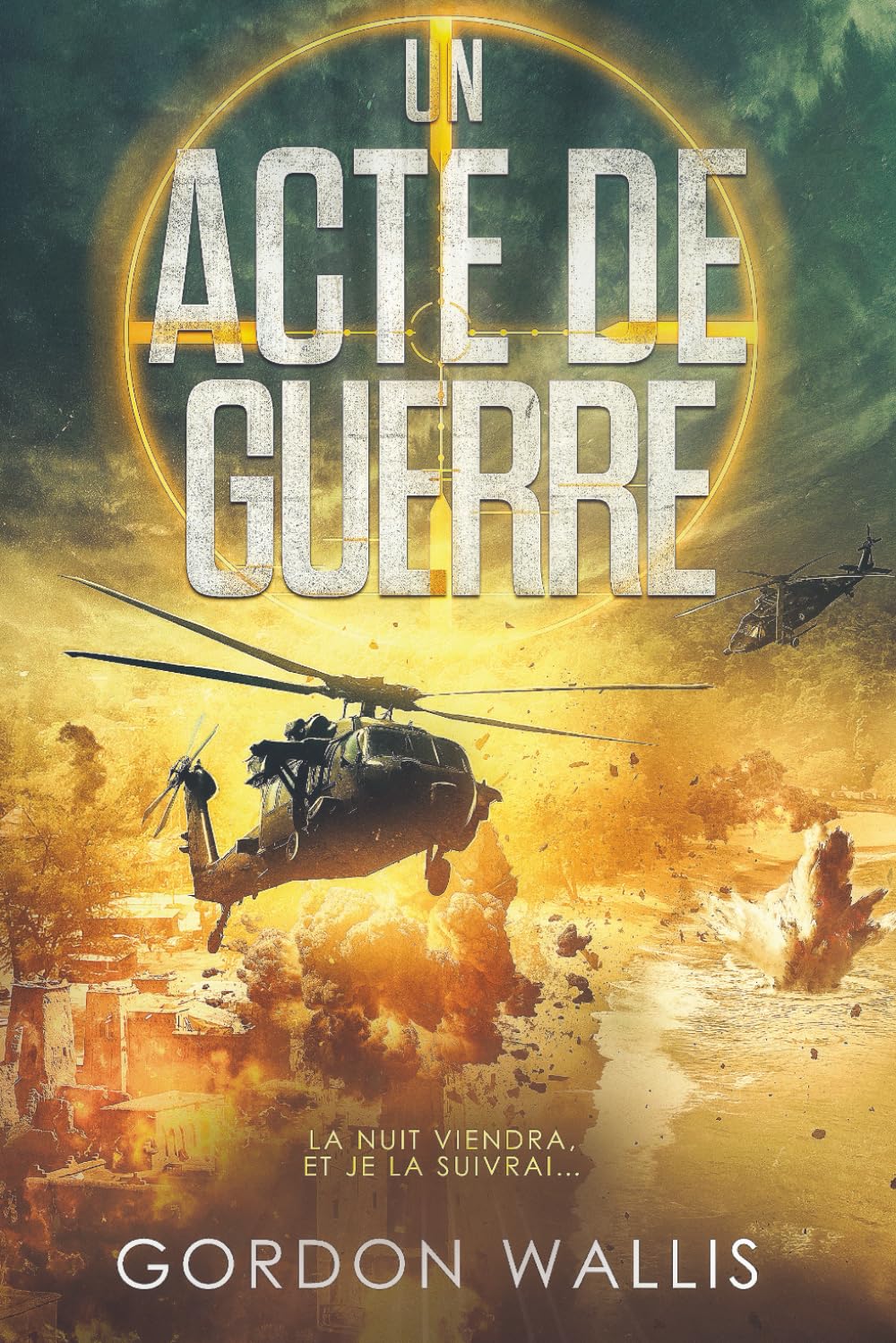 Un Acte de Guerre (La Série Jason Green)