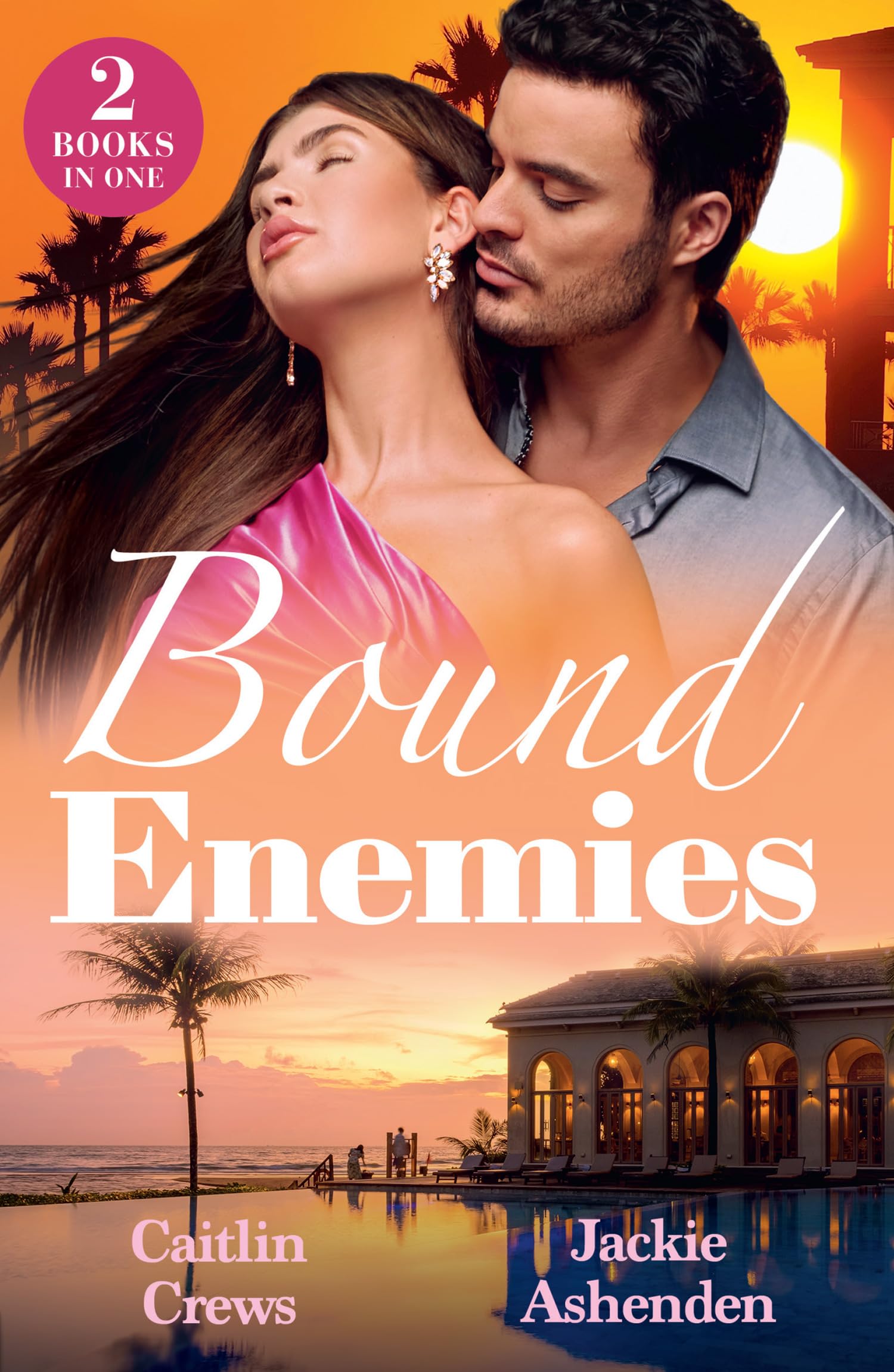 Bound Enemies: 2 sizzling billionaire romances perfect for fans of revenge plots, enemies to lovers and accidental pregnancies! New in 2026!