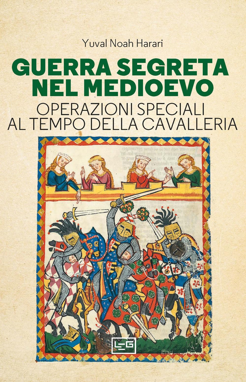 Guerra Segreta Nel Medioevo. Operazioni Speciali Al Tempo Della Cavalleria - 4