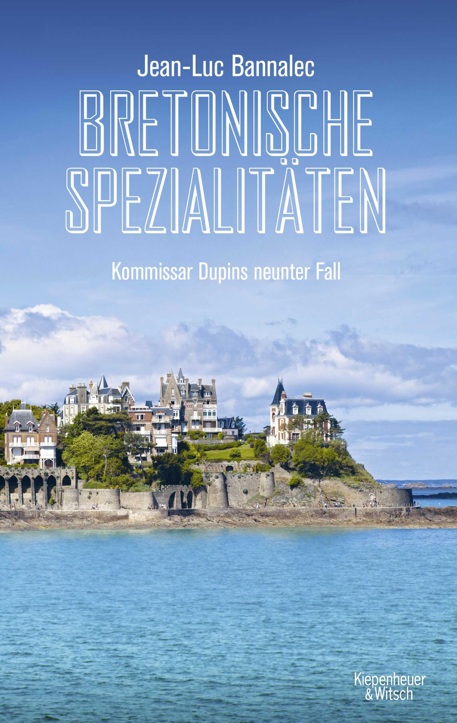 Bretonische Spezialitäten: Kommissar Dupins neunter Fall