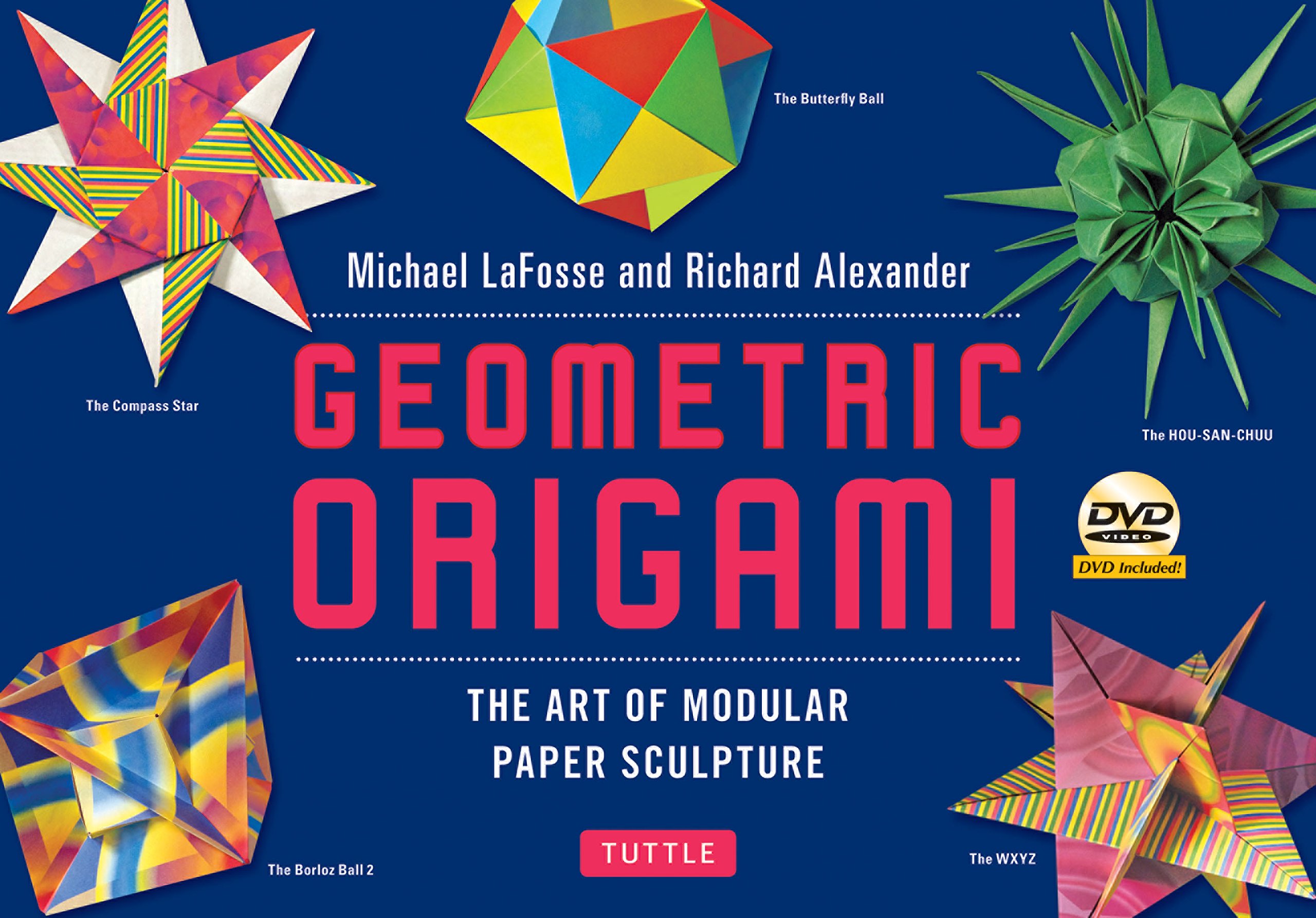 Buy Geometric Origami: The Art of Modular Paper Sculpture — BookShops.in