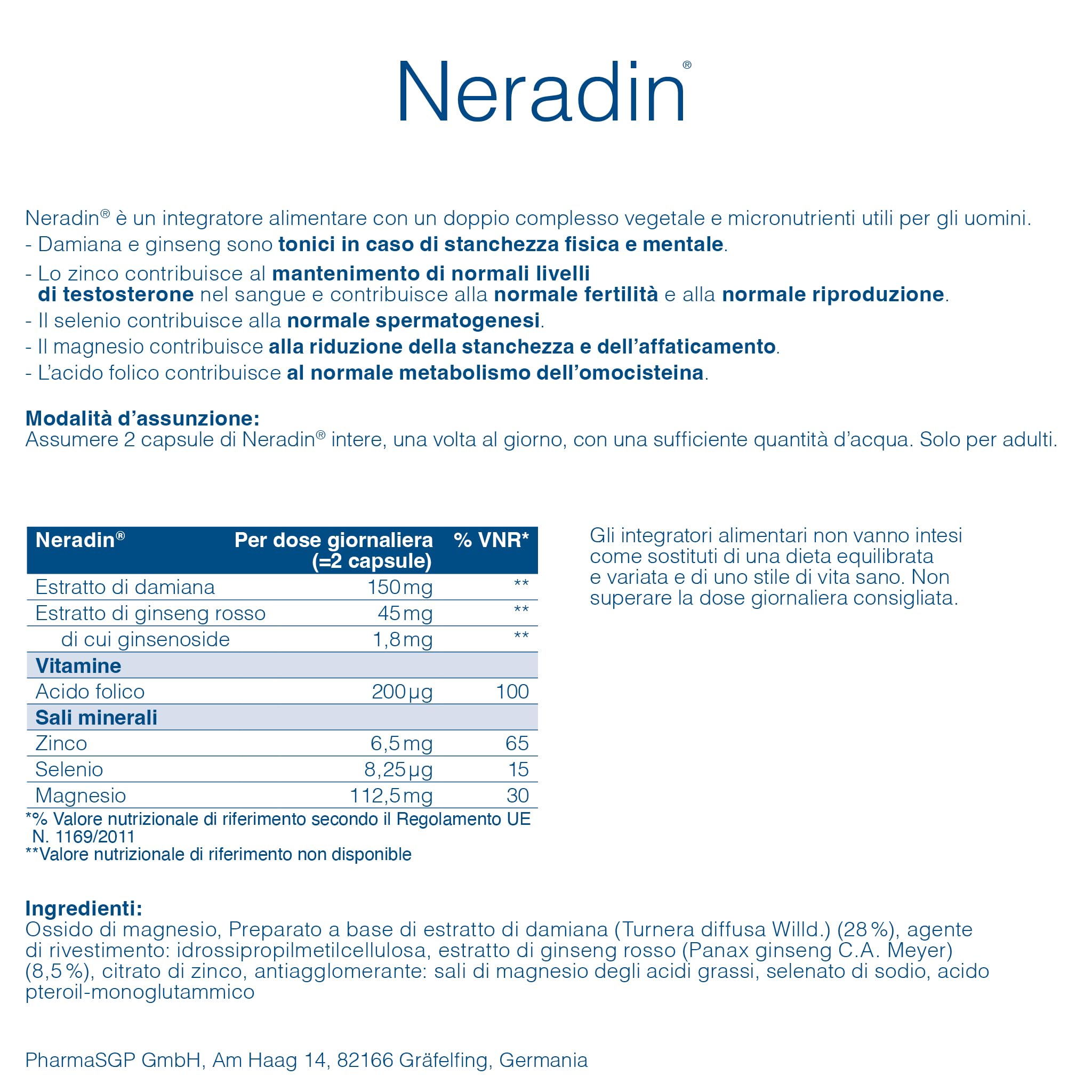 Neradin® [112]: Complesso di micronutrienti specifico per l’uomo – con damiana, estratto di ginseng rosso e un utile complesso nutrizionale 4-in-1 a base di zinco, selenio, magnesio e acido folico