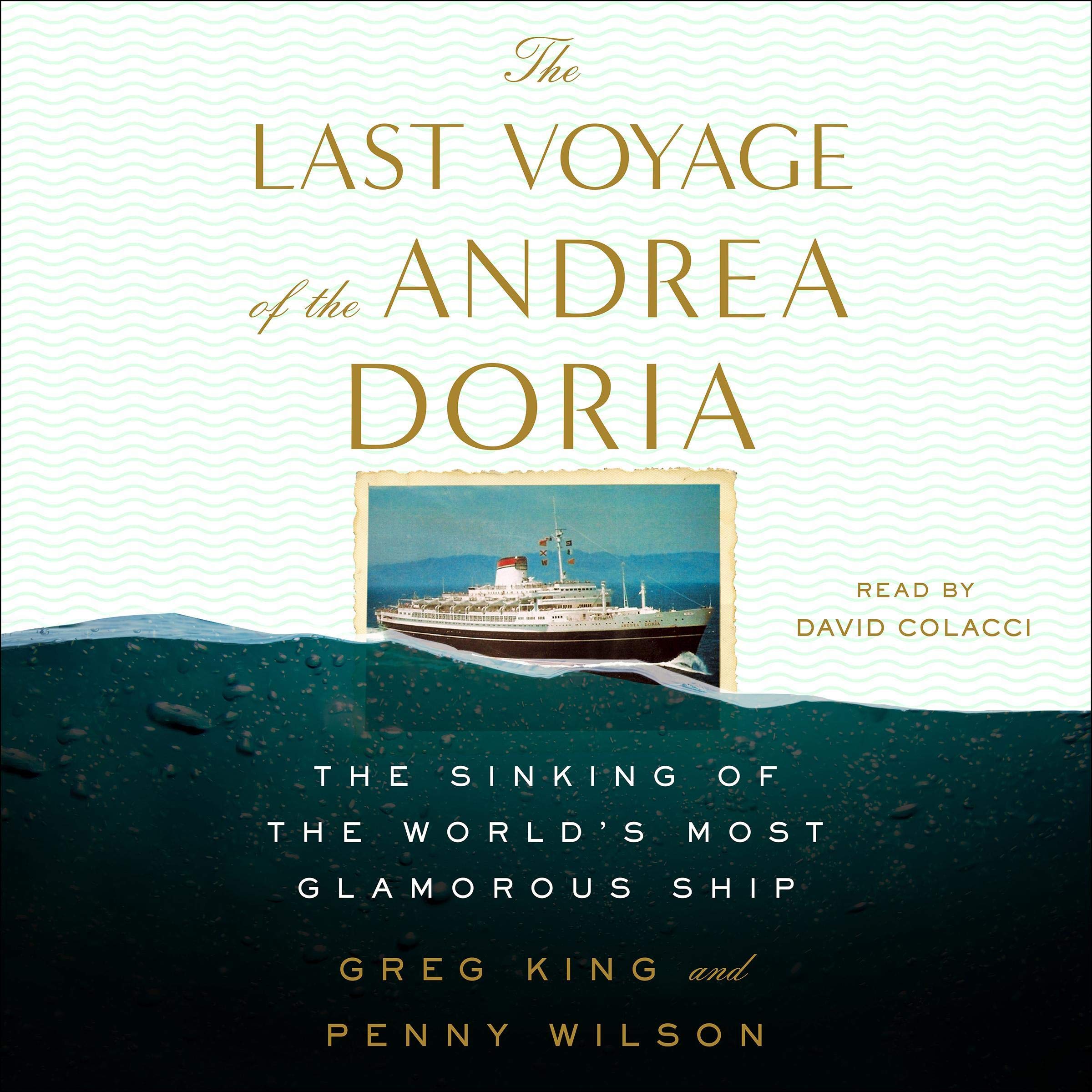 The Last Voyage of the Andrea Doria