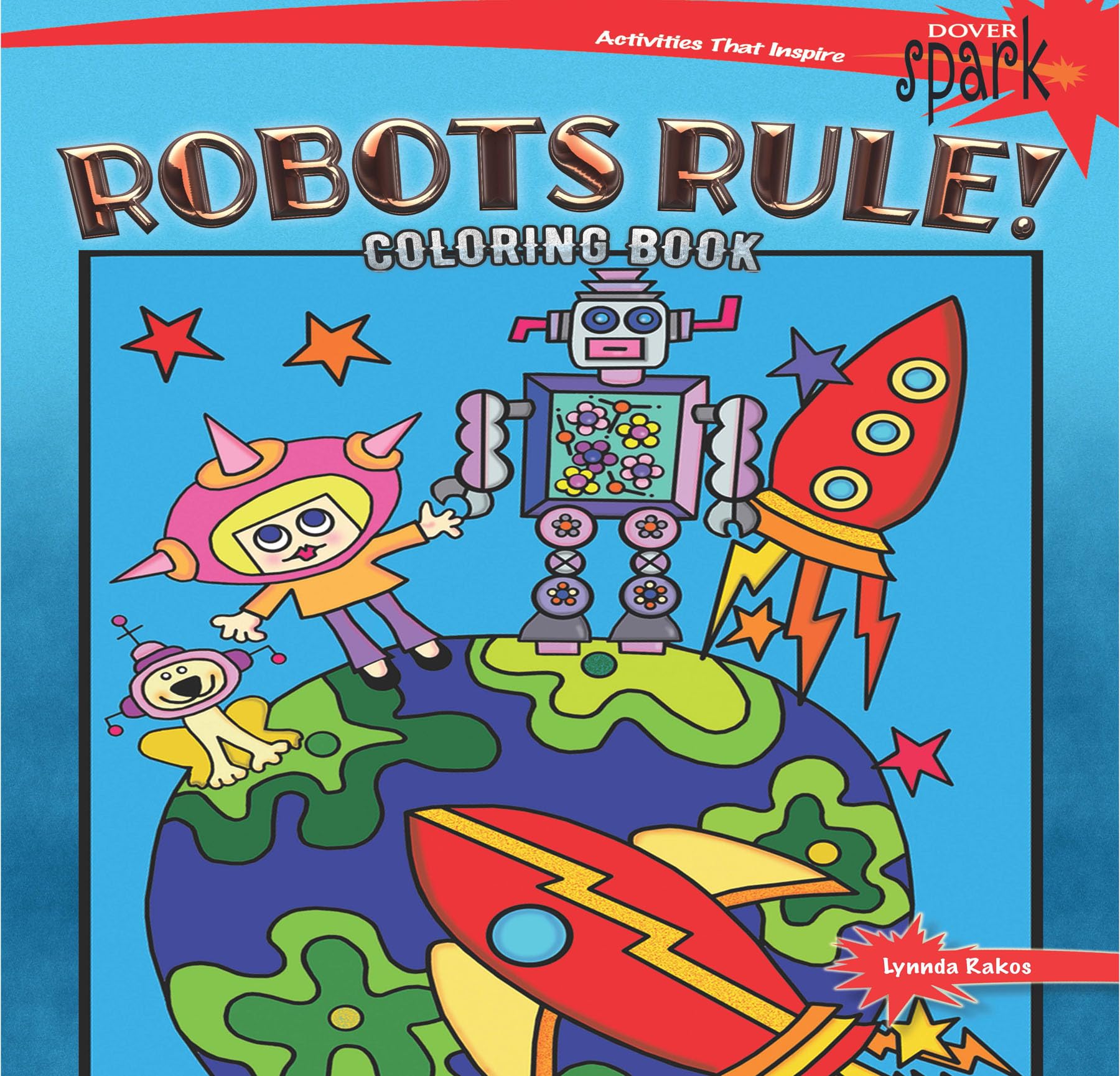 SPARK Robots Rule! Coloring Book (Dover Fantasy Coloring Books)