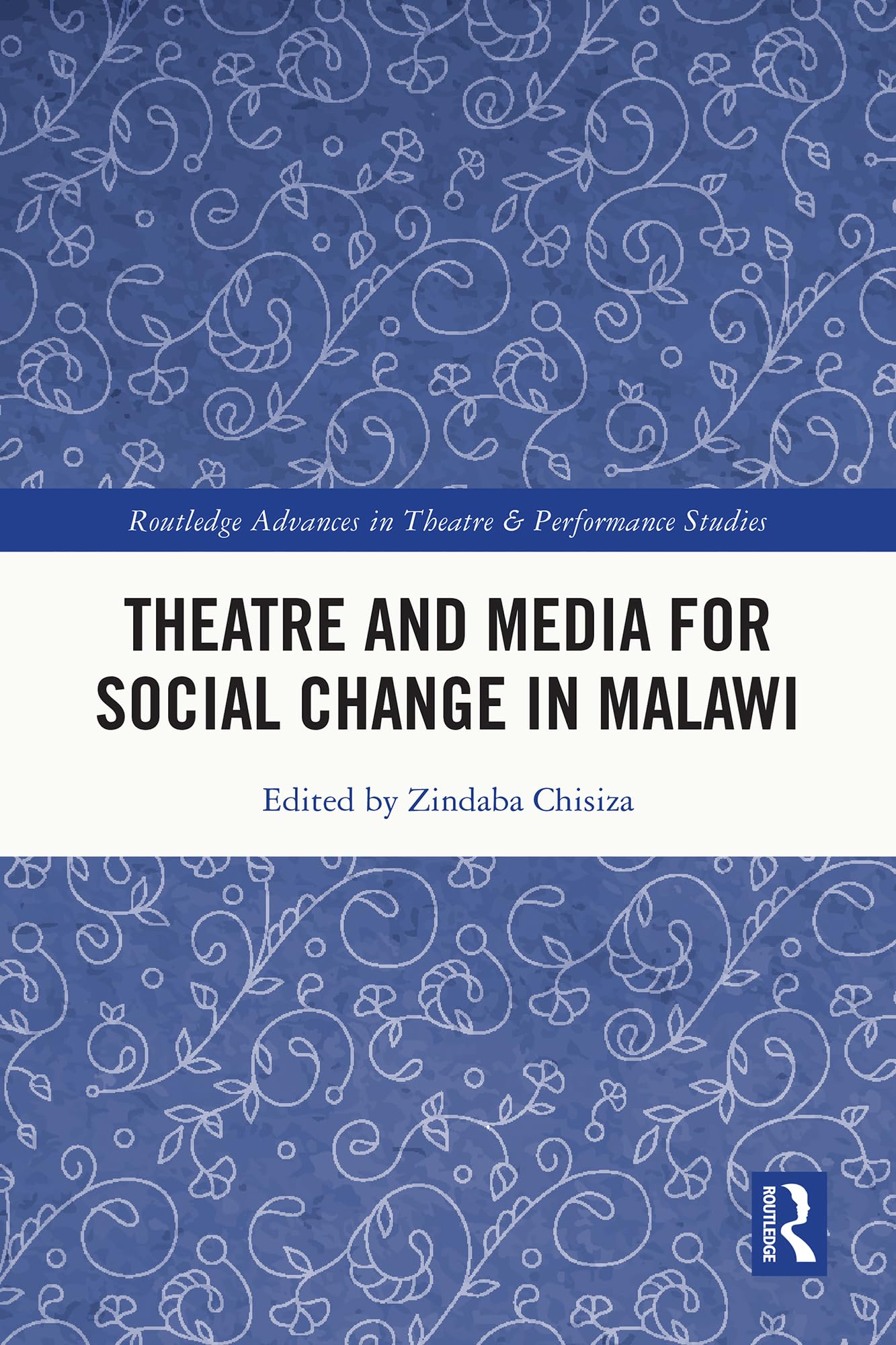 Théâtre pour l'évolution sociale au Malawi guide de recherche pour ONG et chercheurs