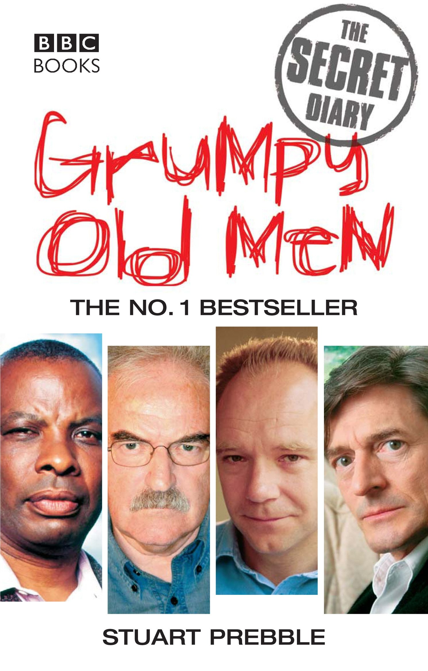 Grumpy Old Men: The Secret Diary,Stuart Prebble