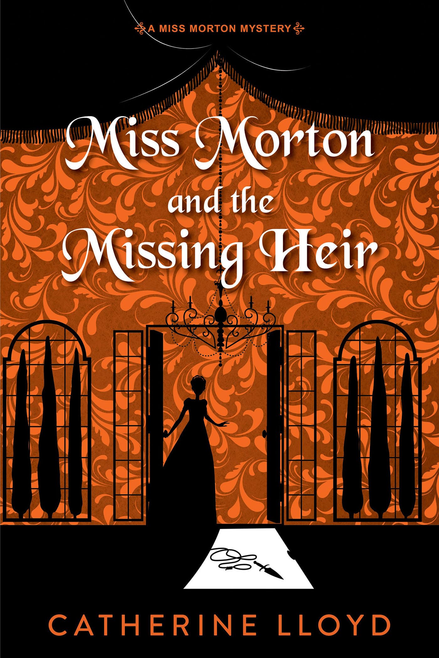 Miss Morton and the Missing Heir (A Miss Morton Mystery, 4)
