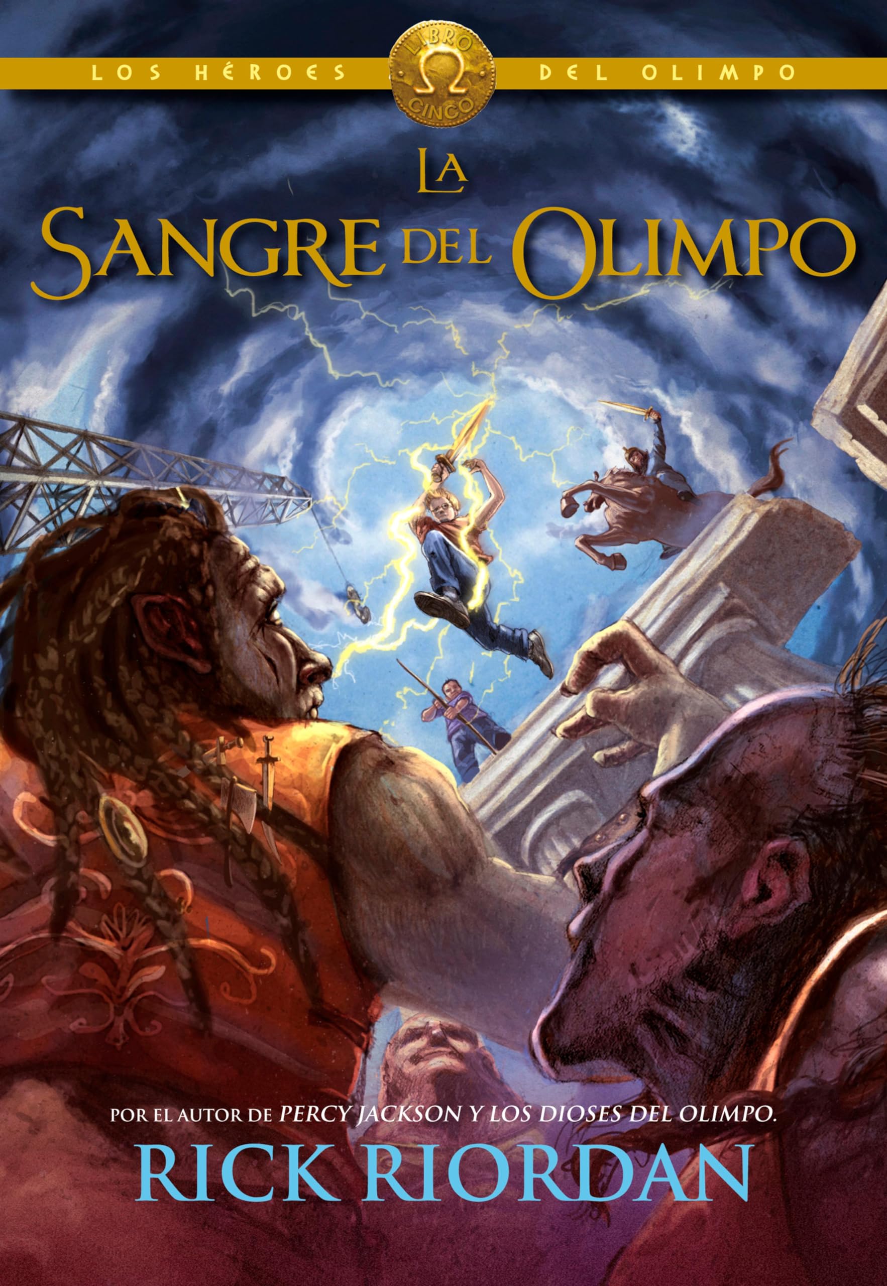 La sangre del Olimpo (Los héroes del Olimpo 5) (Spanish Edition)