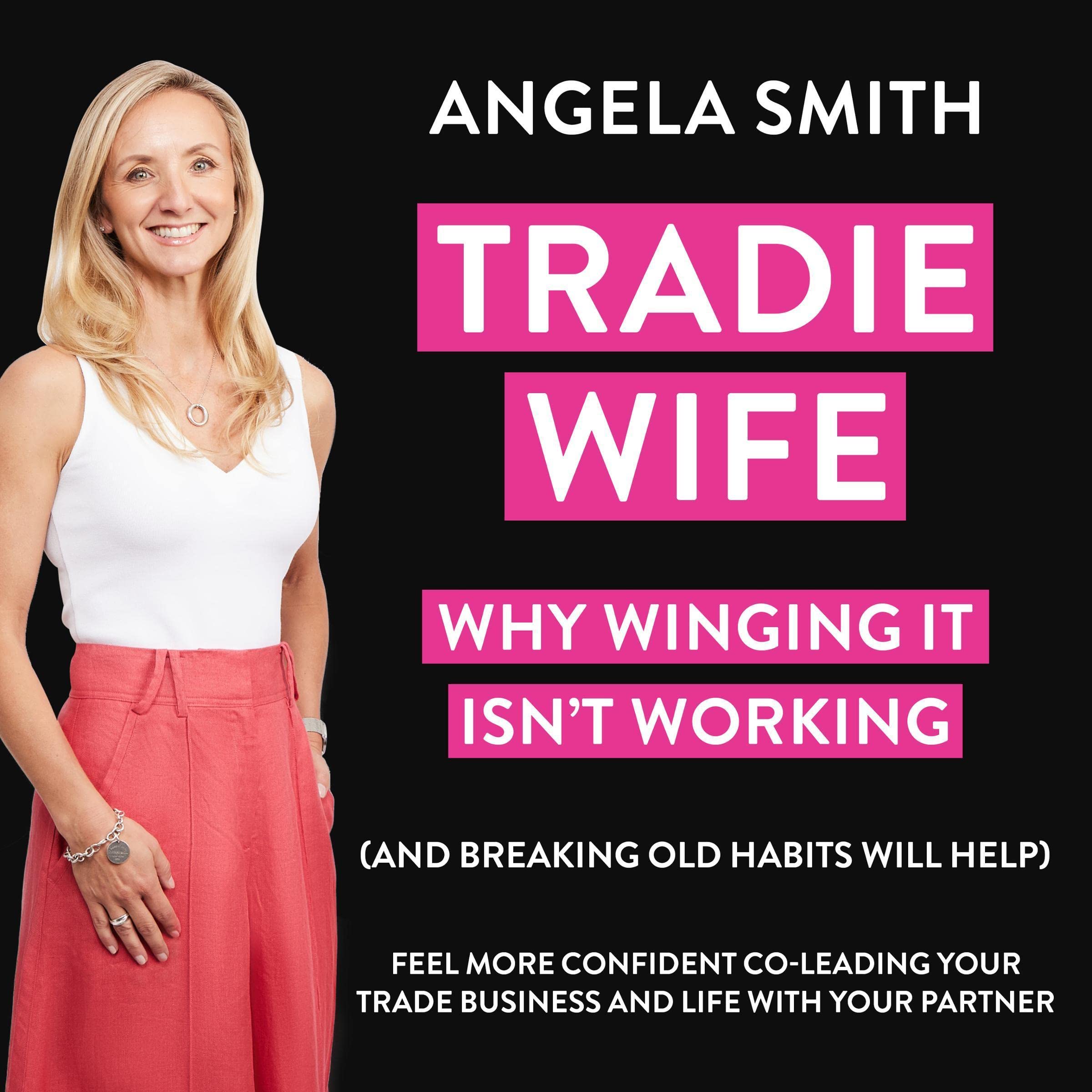Tradie Wife