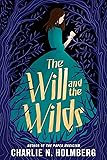 Cover of The Will and the Wilds