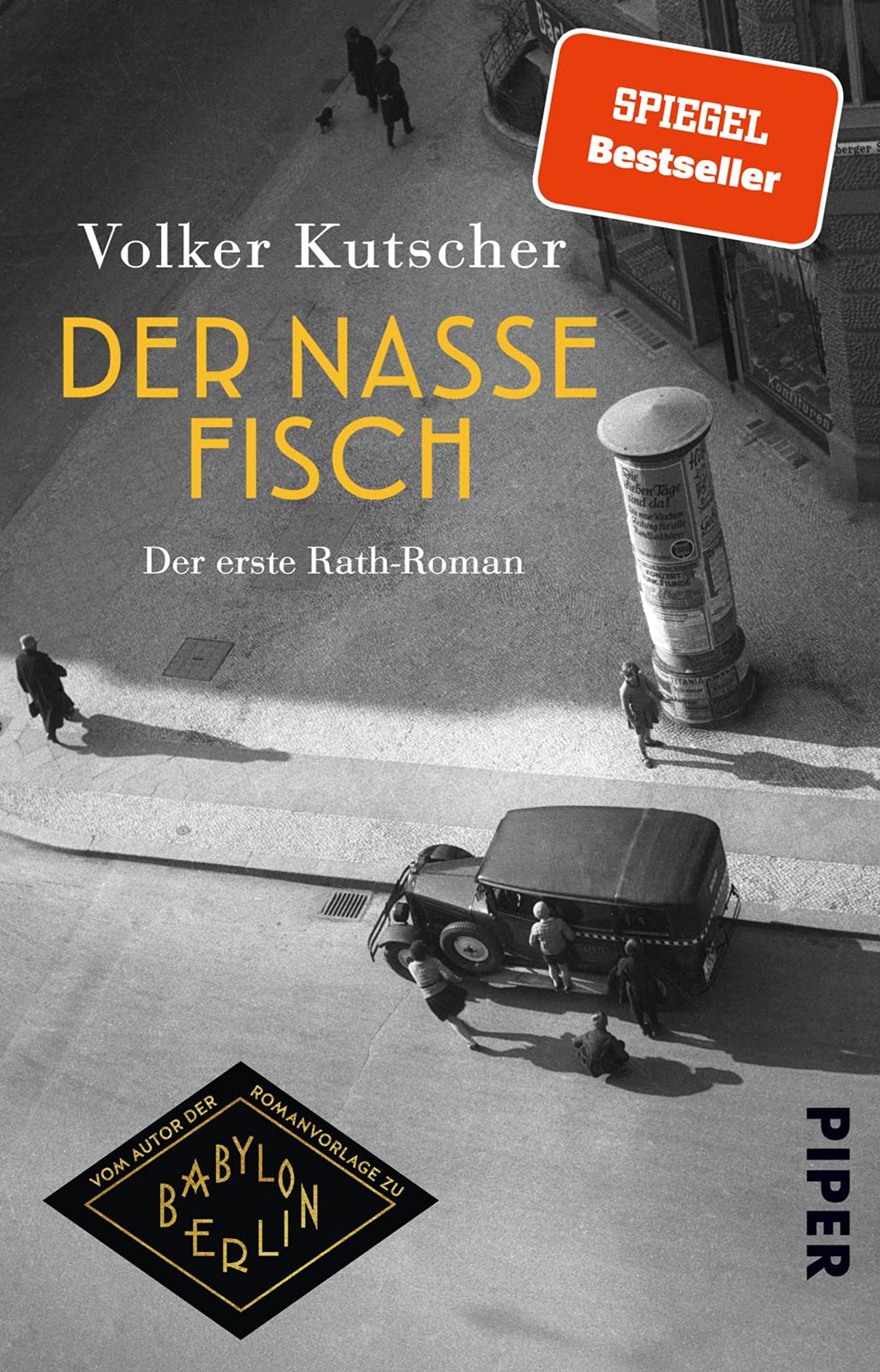 Der nasse Fisch (Die Gereon-Rath-Romane 1): Der erste Rath-Roman (German Edition)
