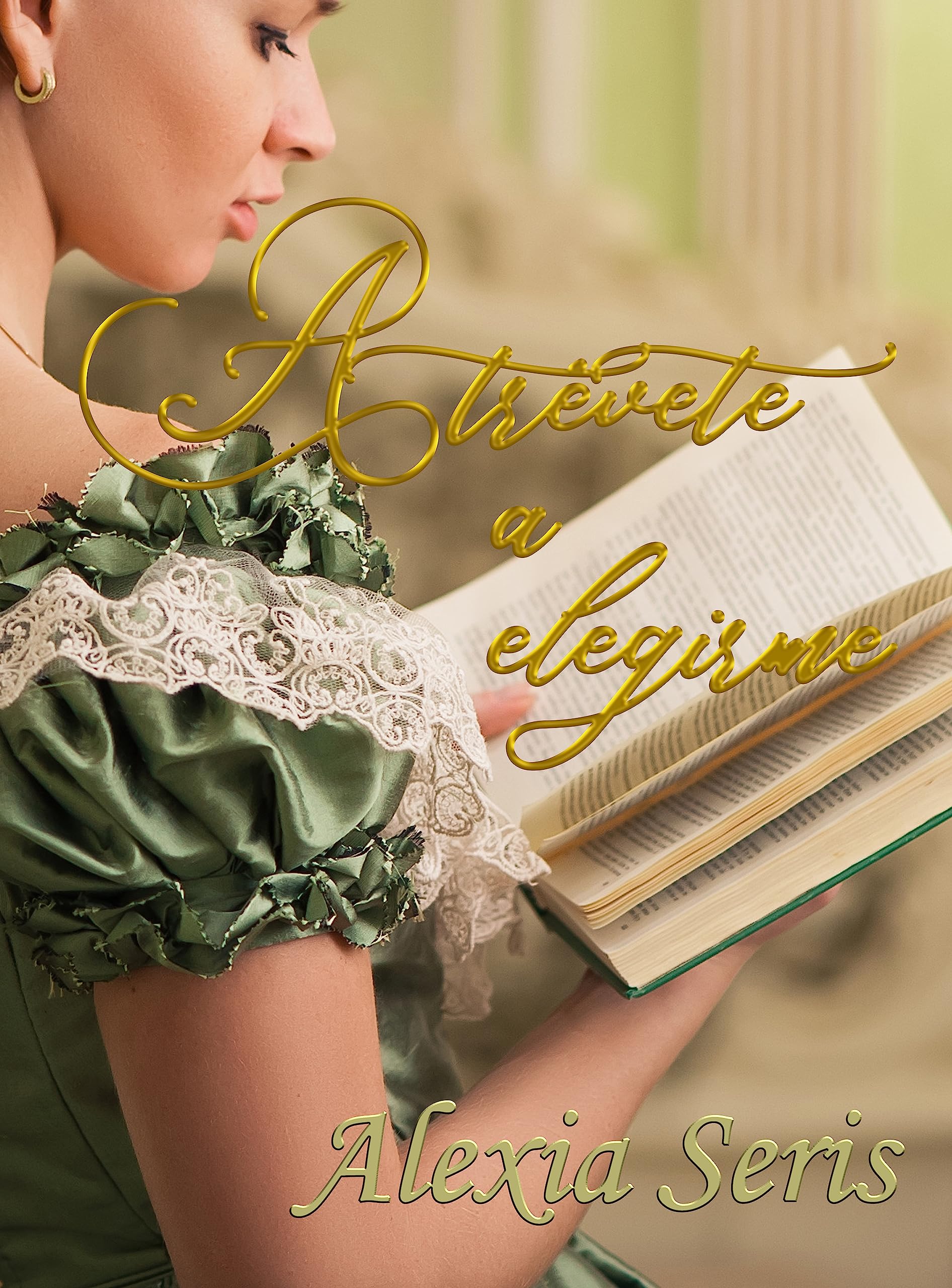 Atrévete a elegirme (Nuevos Comienzos nº 3) (Spanish Edition)