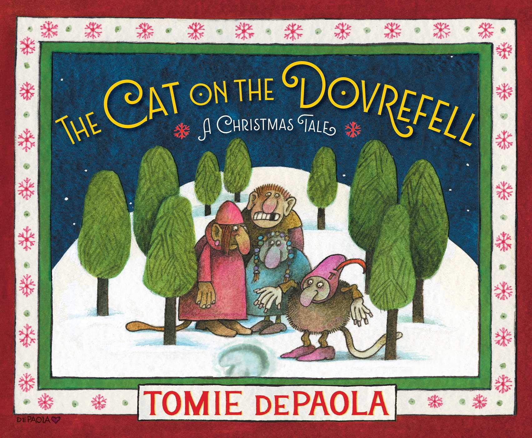 The Cat on the Dovrefell: A Christmas Tale by Tomie dePaola