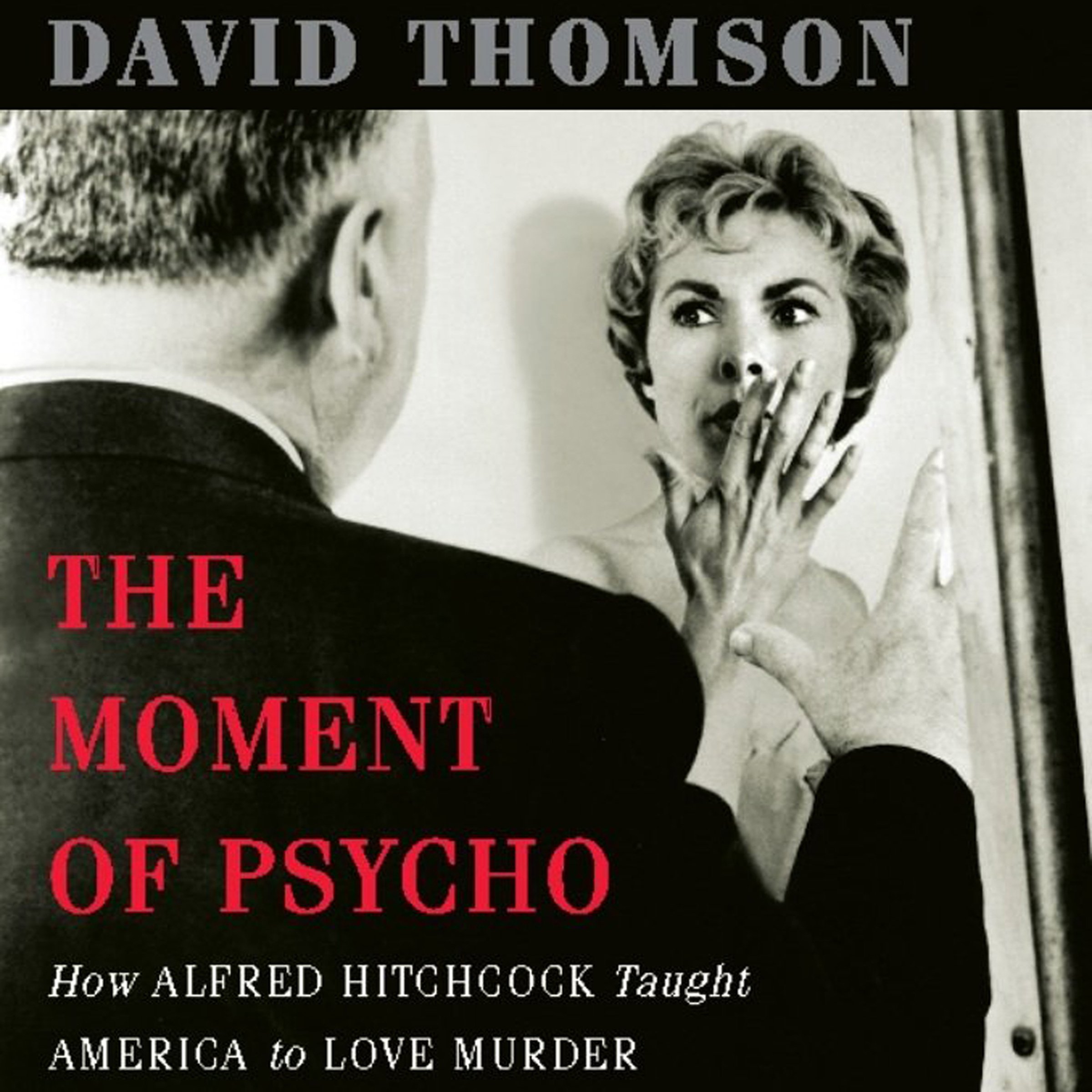 Cover art for The Moment of 'Psycho'