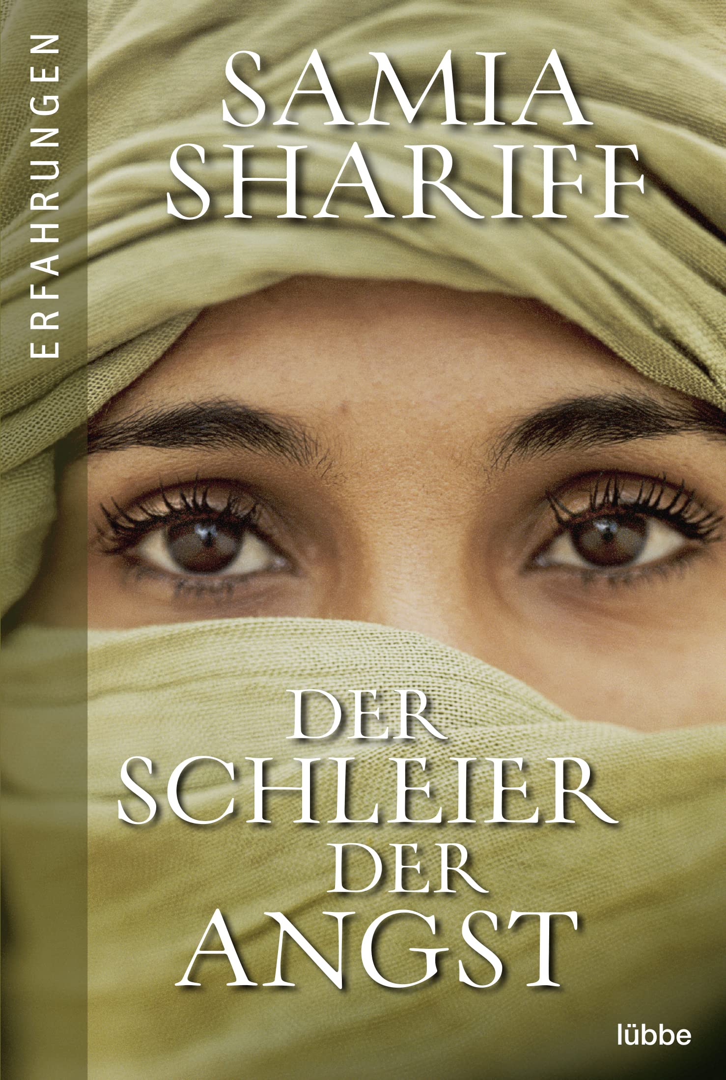 Der Schleier der Angst: Sie lebte in der Hölle bis die Angst vor dem Leben größer war als die Angst vor dem Tod.