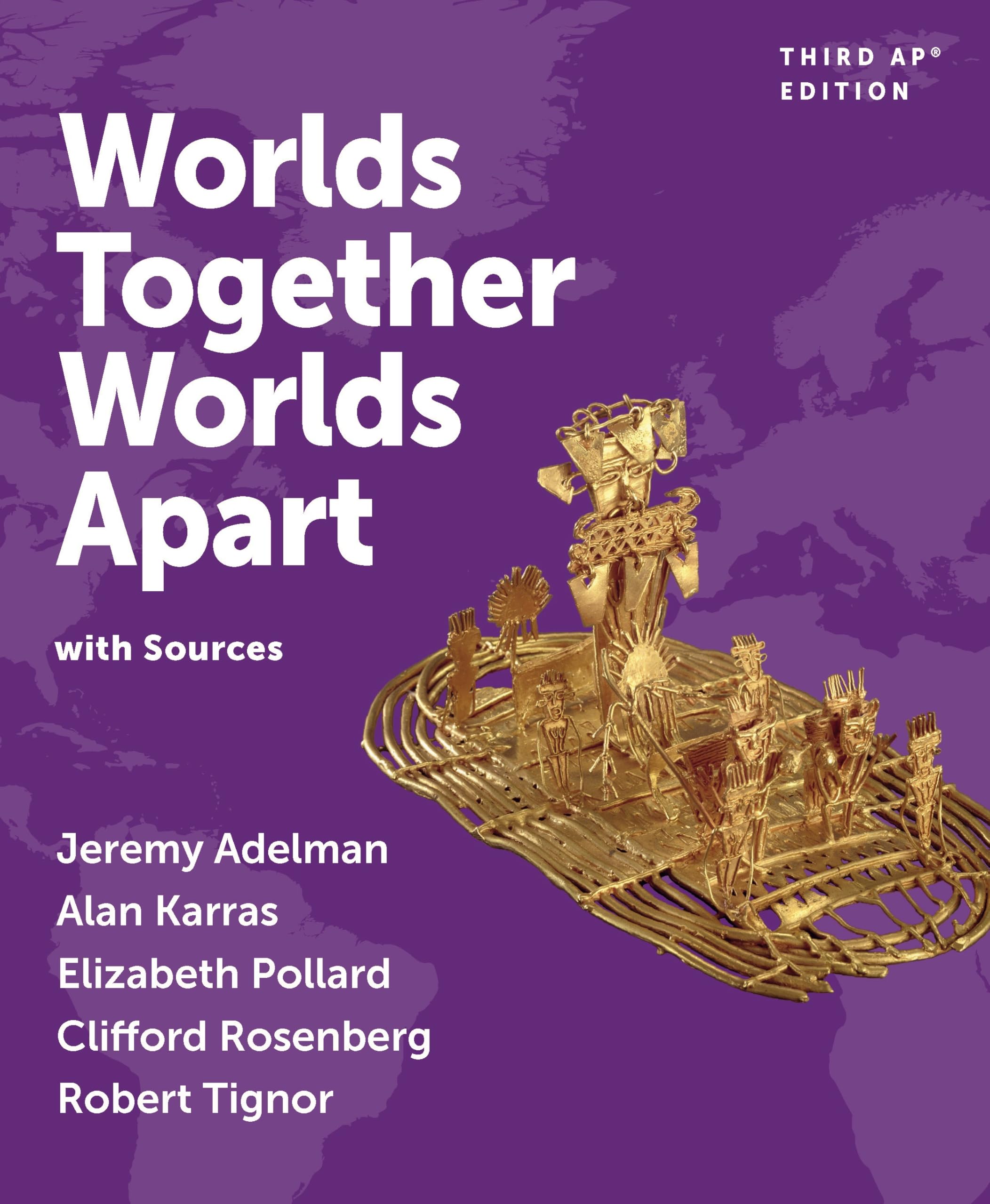 Worlds Together, Worlds Apart: with Sources