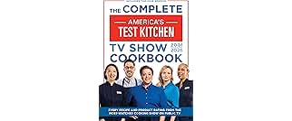 The Complete America’s Test Kitchen TV Show Cookbook 2001–2026: Every recipe and Product Rating from the Most-Watched Cooking Show on Public TVIncludes the 2026 Season
The Complete America’s Test Kitchen TV Show Cookbook 2001–2026: Every recipe and Product Rating from the Mo…