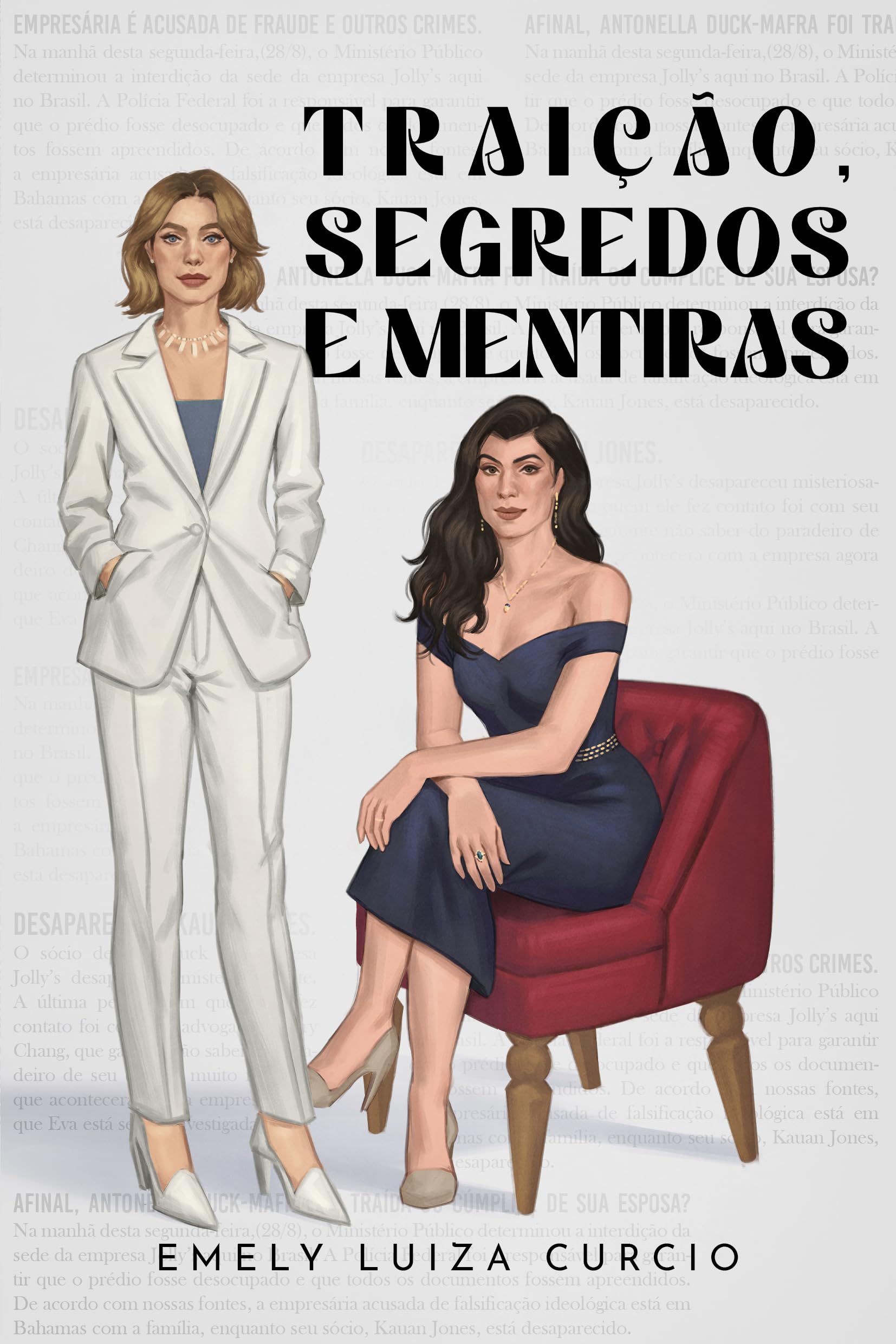 Traição, Segredos e Mentiras