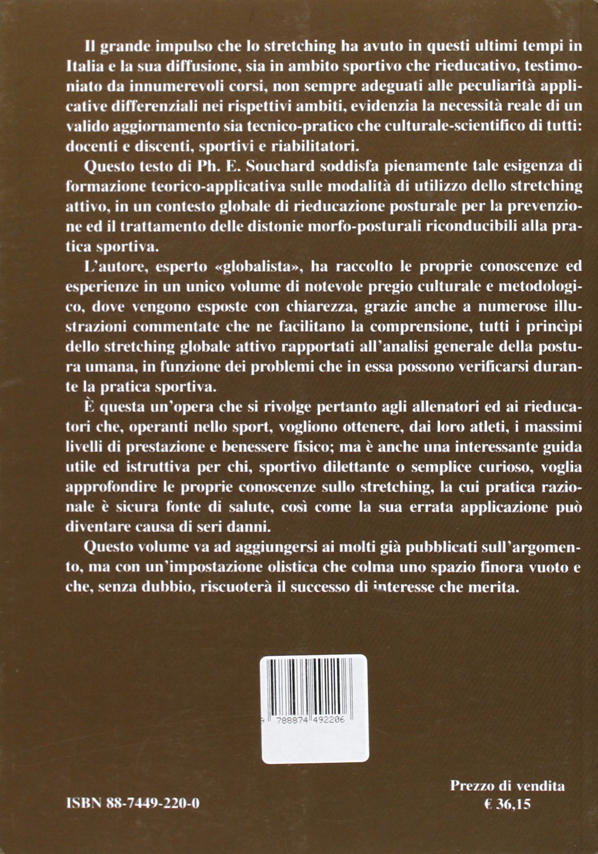 Stretching globale attivo. Rieducazione posturale globale al servizio dello sport