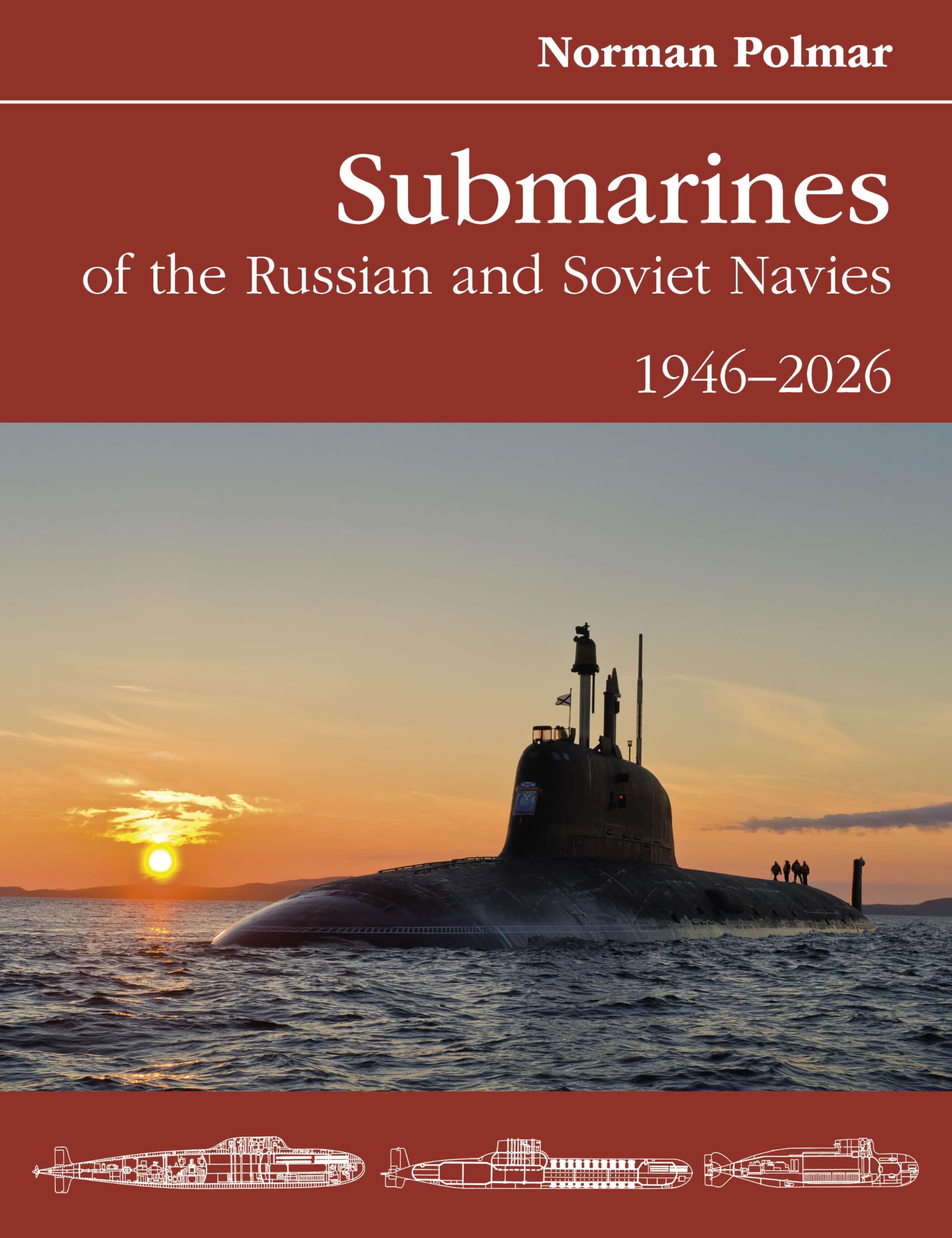 Submarines of the Russian and Soviet Navies: 1946–2026