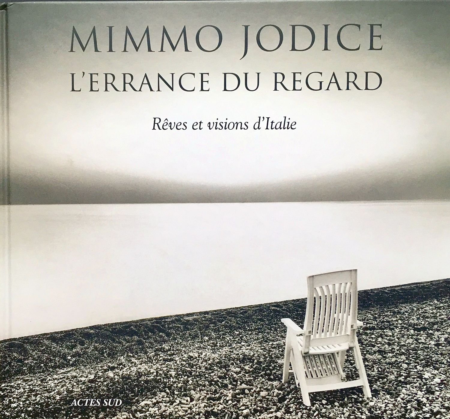 L'Errance du regard: Rêves et visions d'Italie