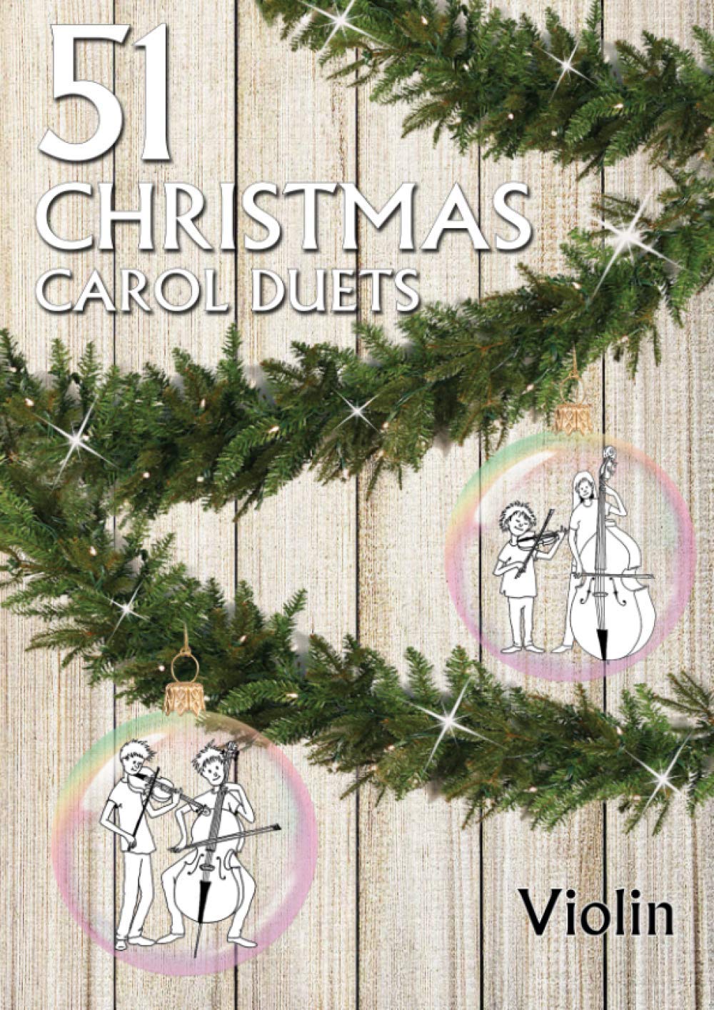 51 Christmas Carol Duets Violin