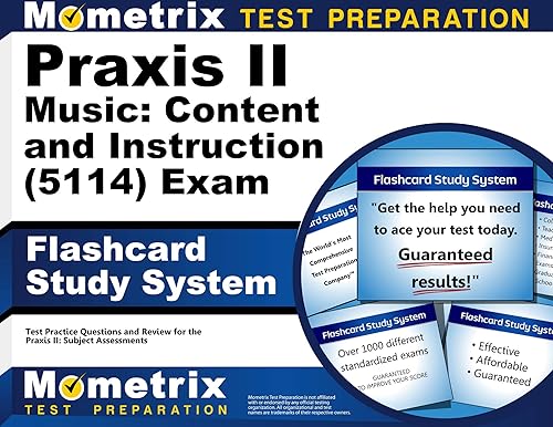Praxis II Music Content and Instruction Exam Flashcard Study System: Praxis II Test Practice Questions and Review for the Praxis II Subject Assessments