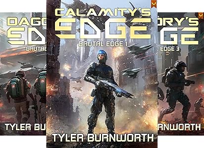 Featured Sci-fi: Brutal Edge Series by Tyler Burnworth