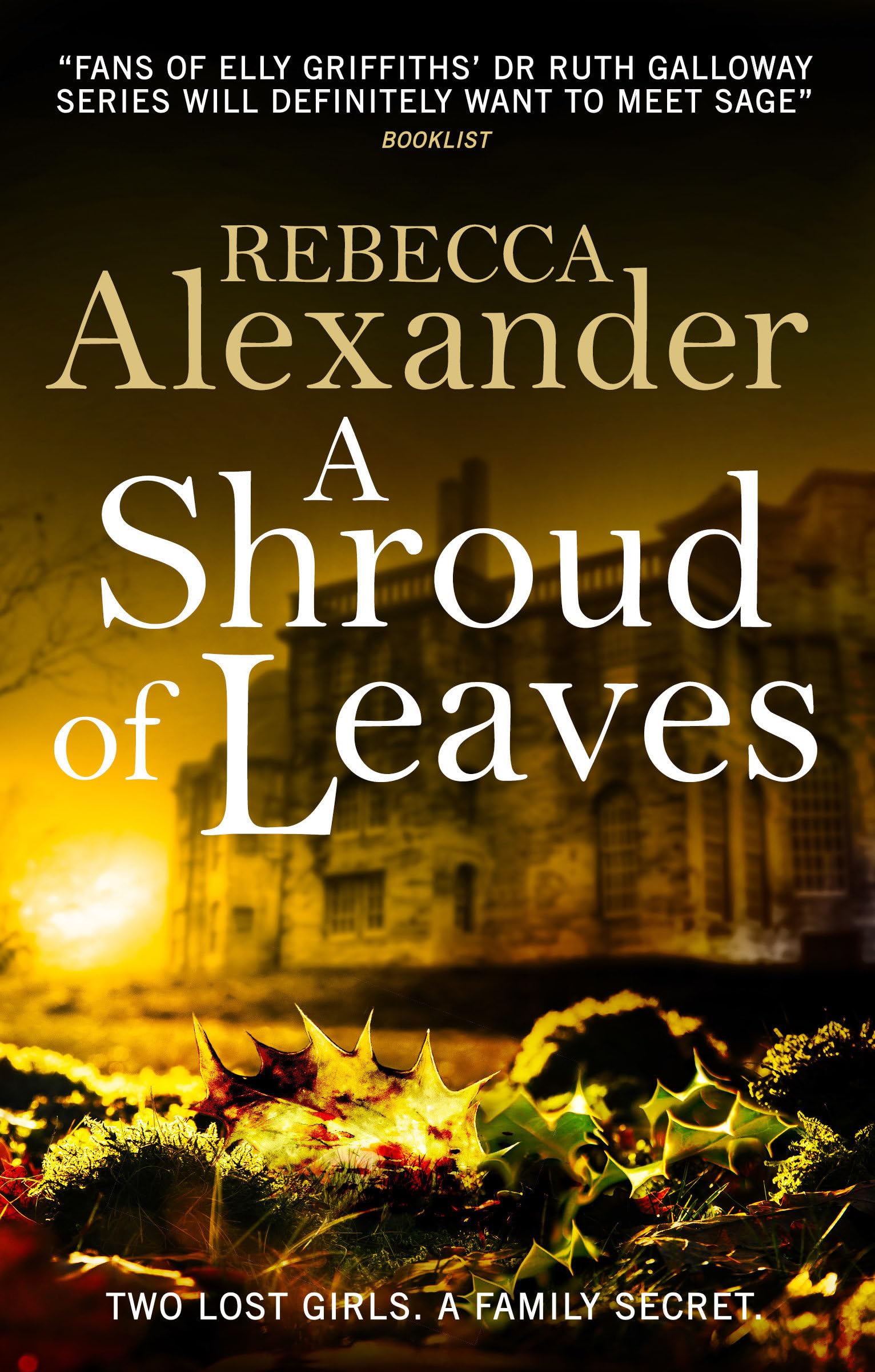 A Shroud of Leaves (Sage Westfield): 2