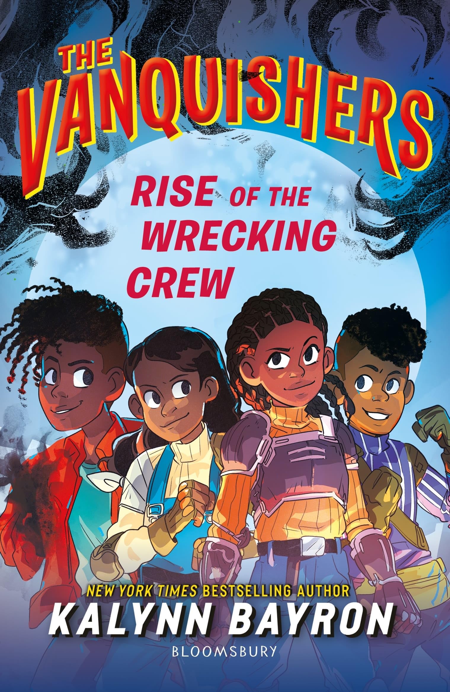 Vanquishers: Rise of the Wrecking Crew by Kalynn Bayron (Paperback Book)
