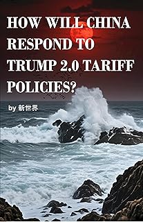 How Will China Respond To Trump 2.0 Tariff Policies?