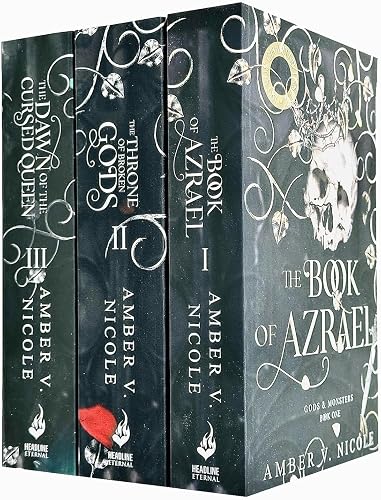 Gods & Monsters Series 1-3 Books Collection Set By Amber V. Nicole (The Book of Azrael, The Throne of Broken Gods, The Dawn of the Cursed Queen)