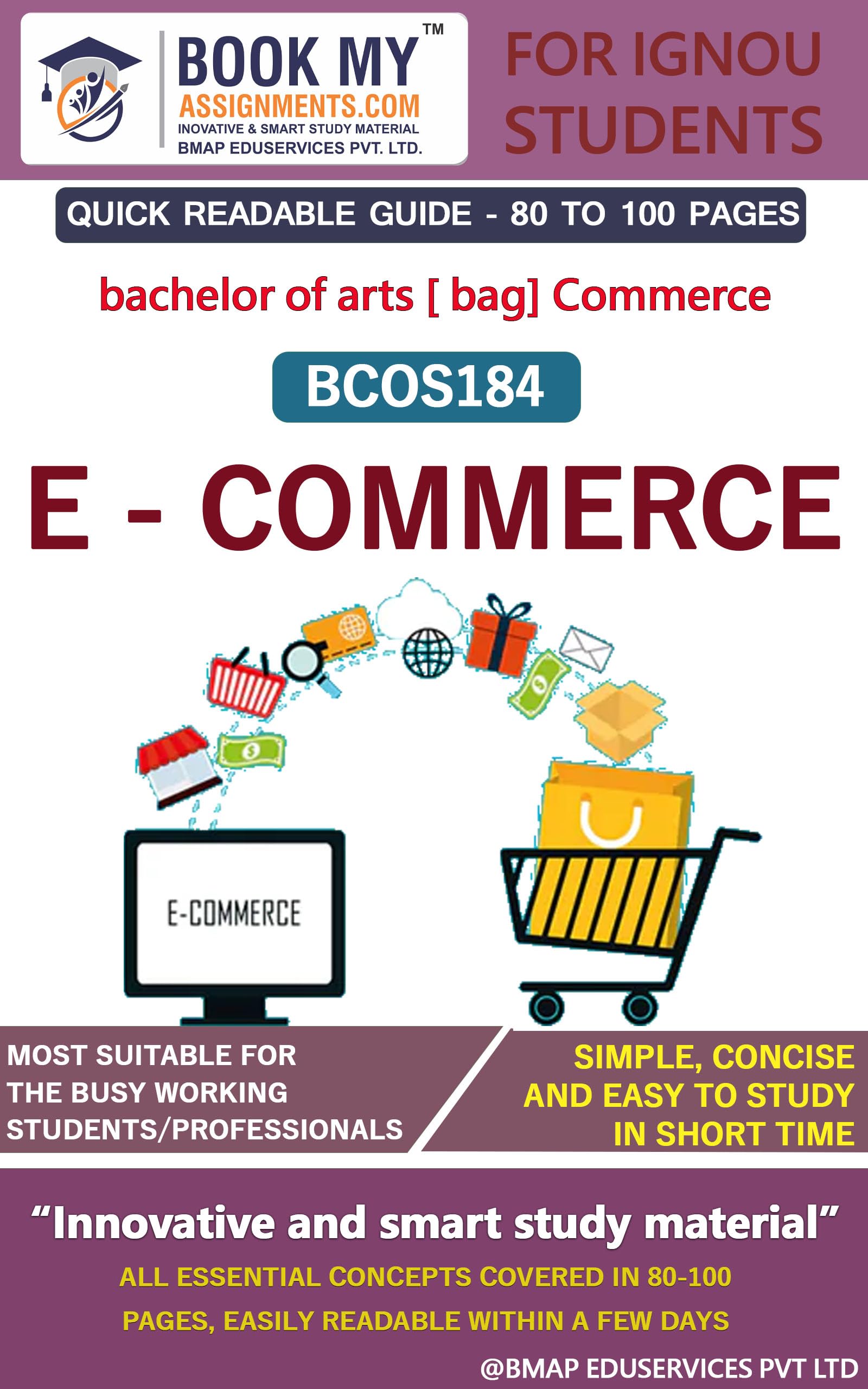 IGNOU BCOS184 E-Commerce Study Material (Quick Readable Notes) For Ignou Student.