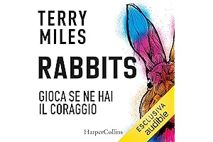 Rabbits: Gioca se hai il coraggio by Terry Miles