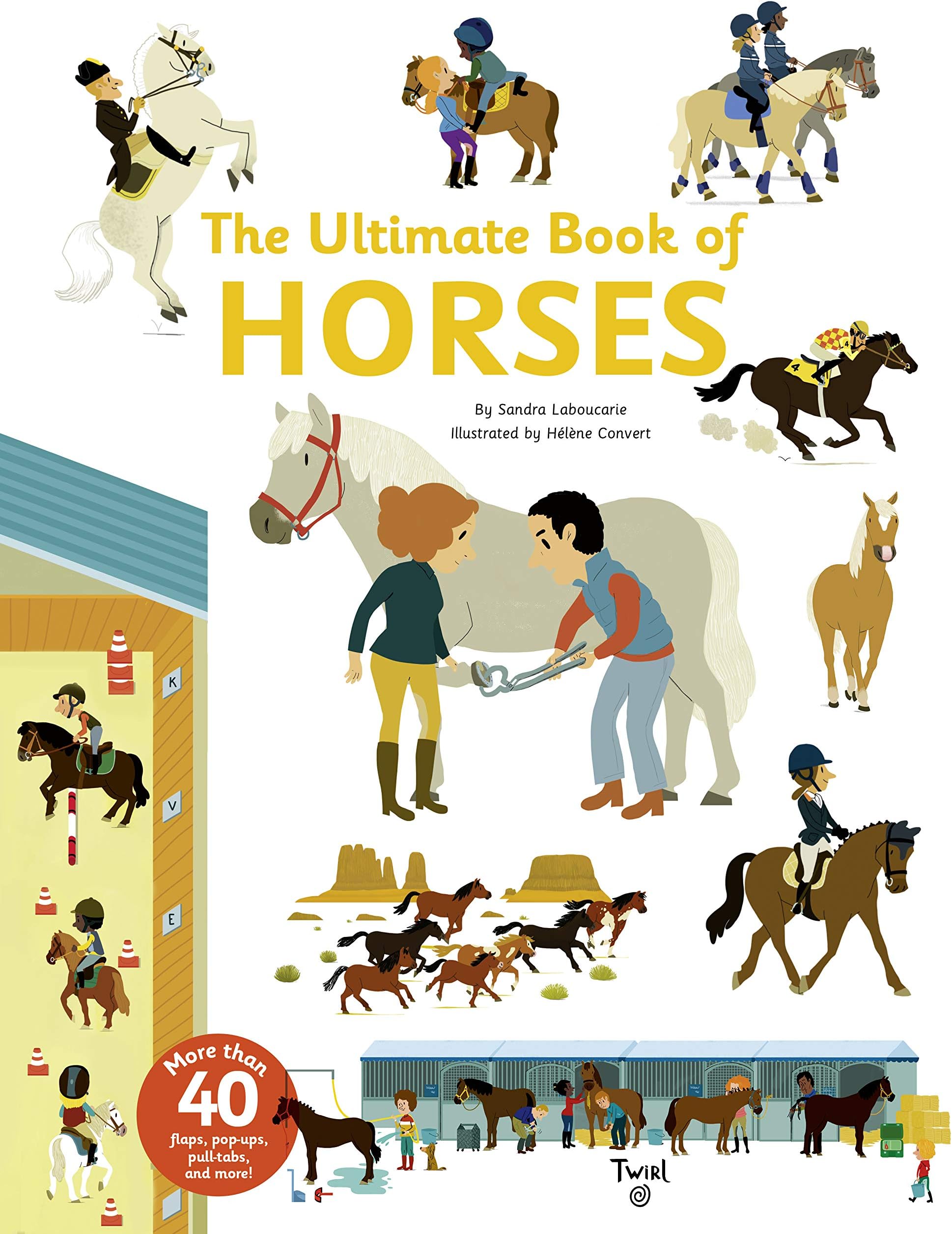 The Ultimate Book of Horses