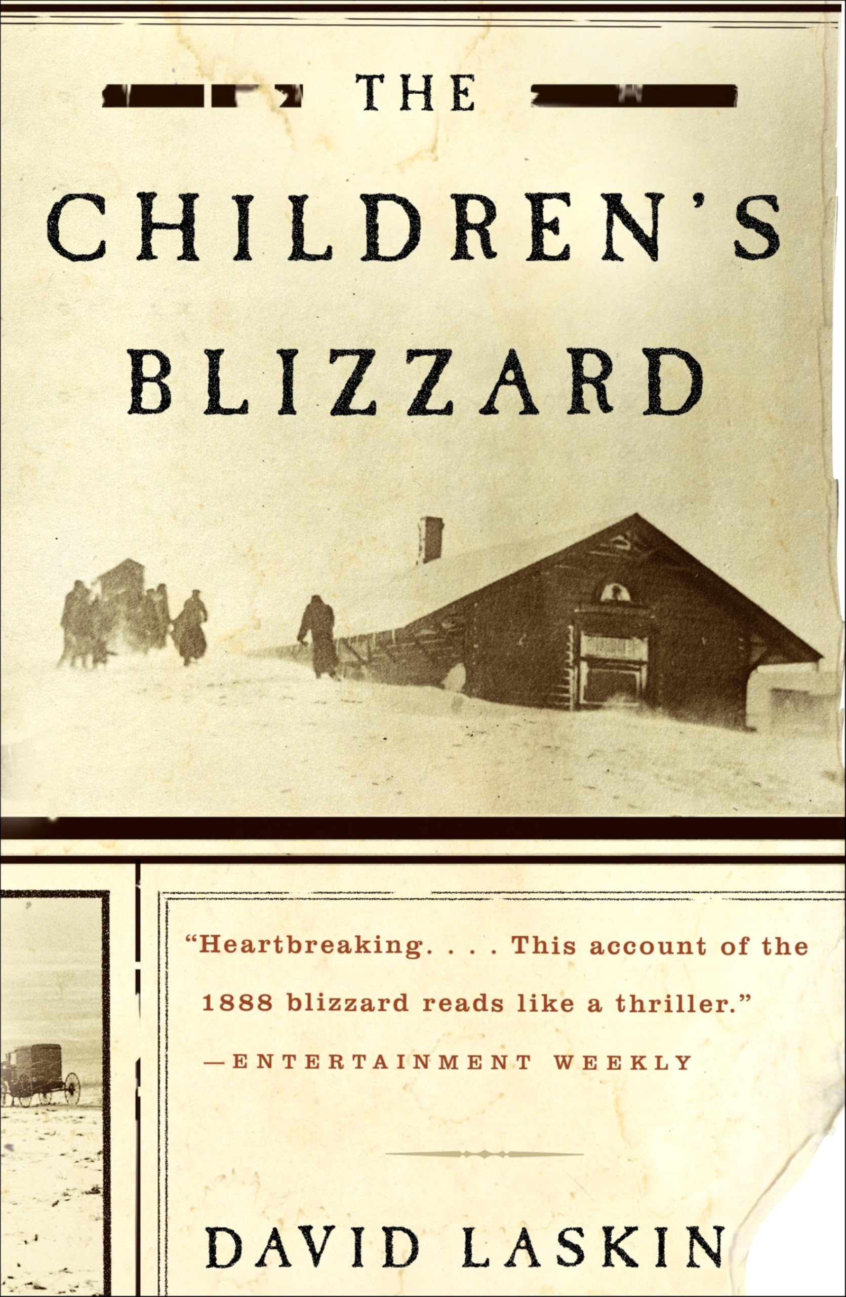 The Children's Blizzard (P.S.)