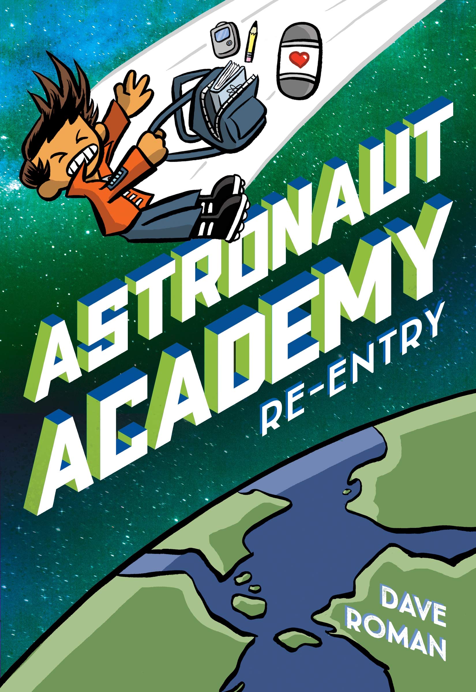 Astronaut Academy: Re-entry (Astronaut Academy, 2)