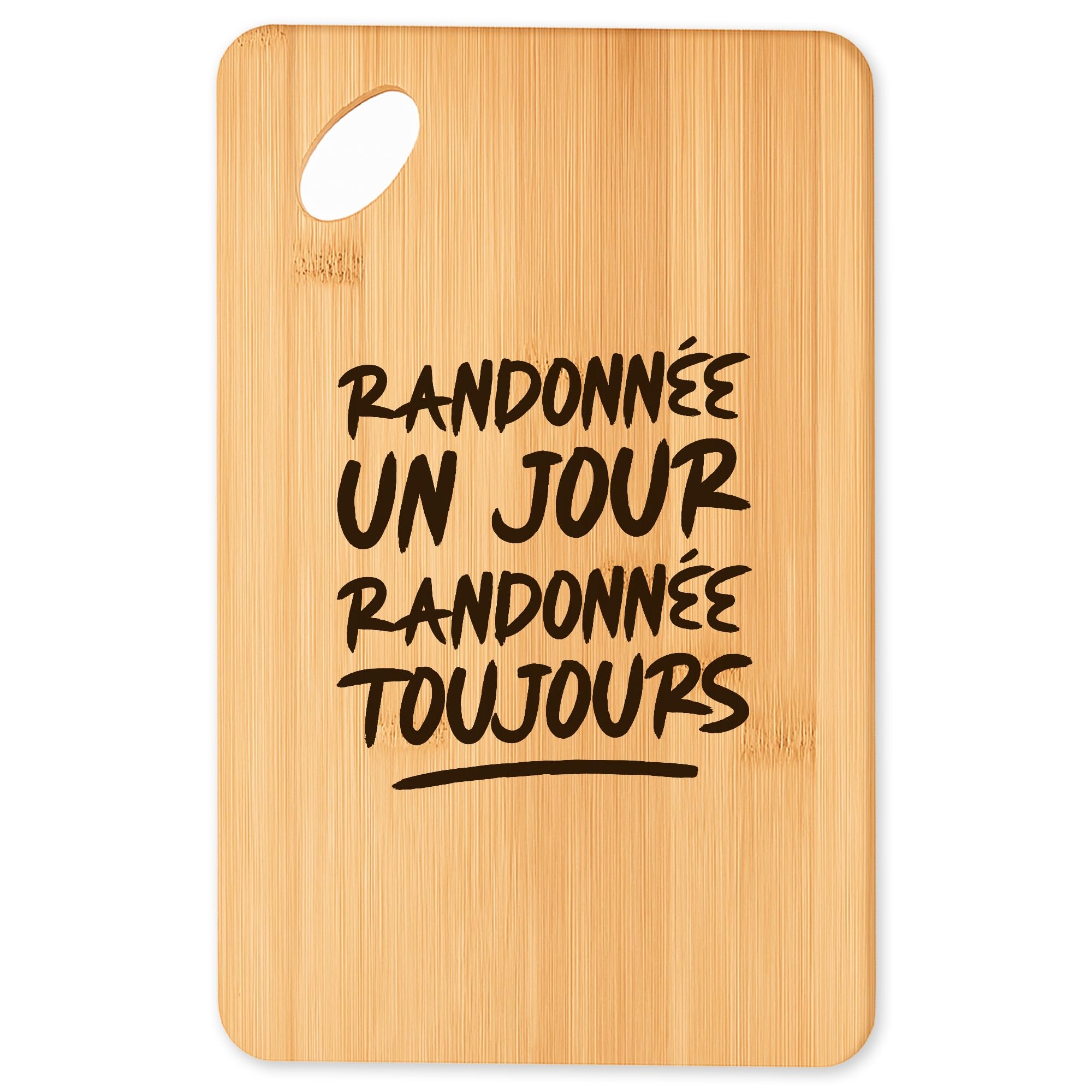 Planche à découper cuisine en bambou plateau apéro barbecue Randonnee toujours