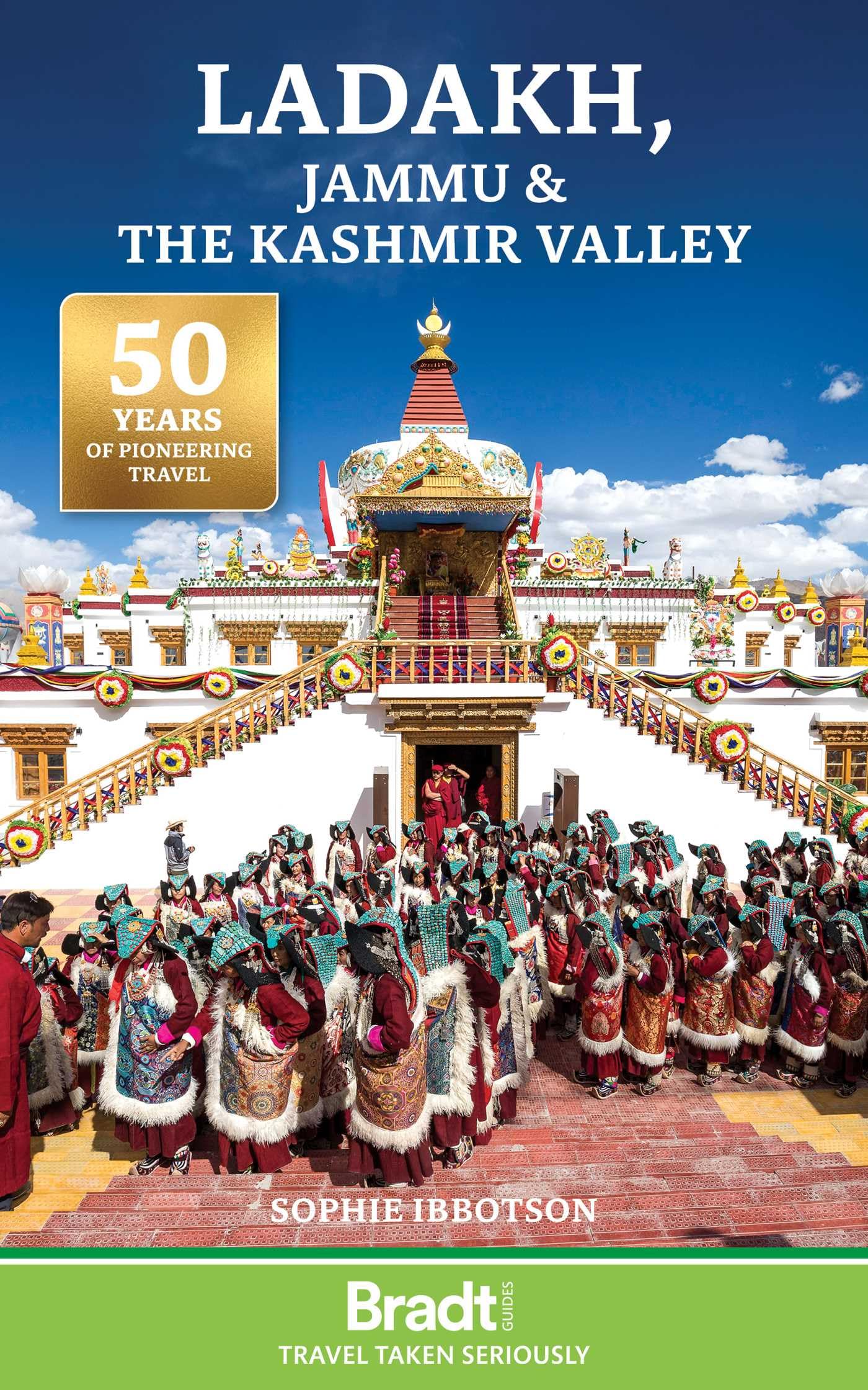 Bradt Ladakh, Jammu and the Kashmir Valley (Travel Guide)
