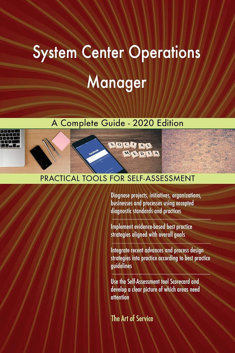 System Center Operations Manager A Complete Guide 2020