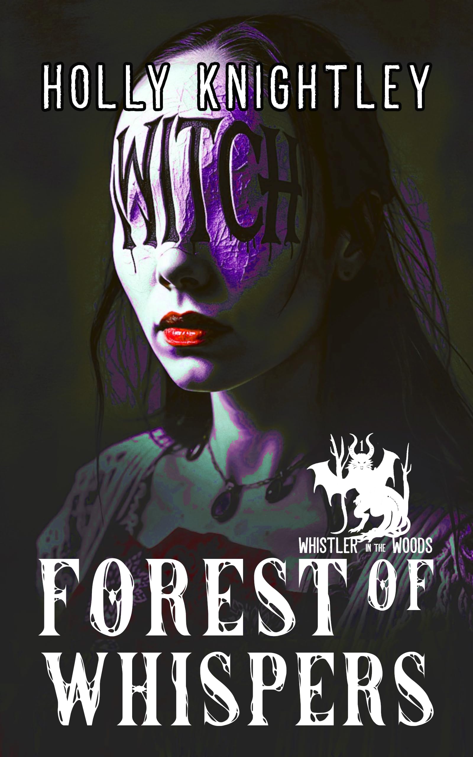 Forest of Whispers (Whistler in the Woods: A Supernatural Suspense Thriller Book 1)