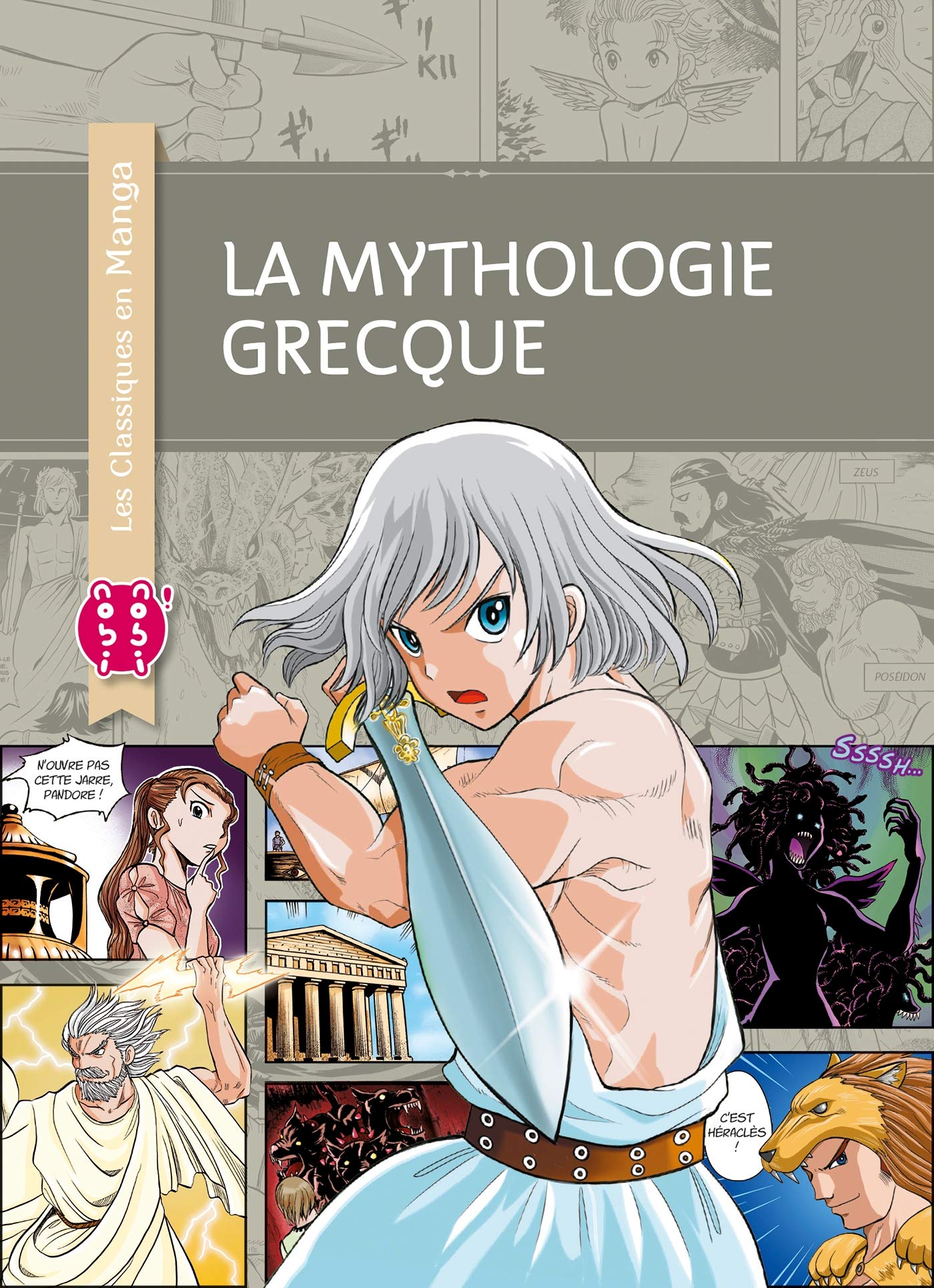 La Mythologie Grecque (Les Classiques en Manga)