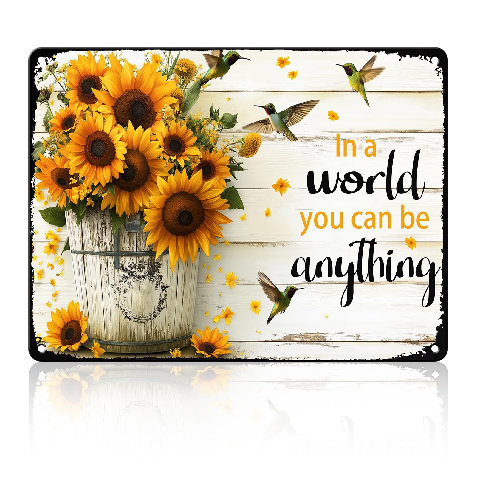 Anceky Funny Metal Tin Signs Hummingbird & Sunflowers In A World You Can Be Anything Vintage Metal Sign Retro Wall Decor for Home Bar Pub Cafe Garage Man Cave Garden Yard 8×12 Inch