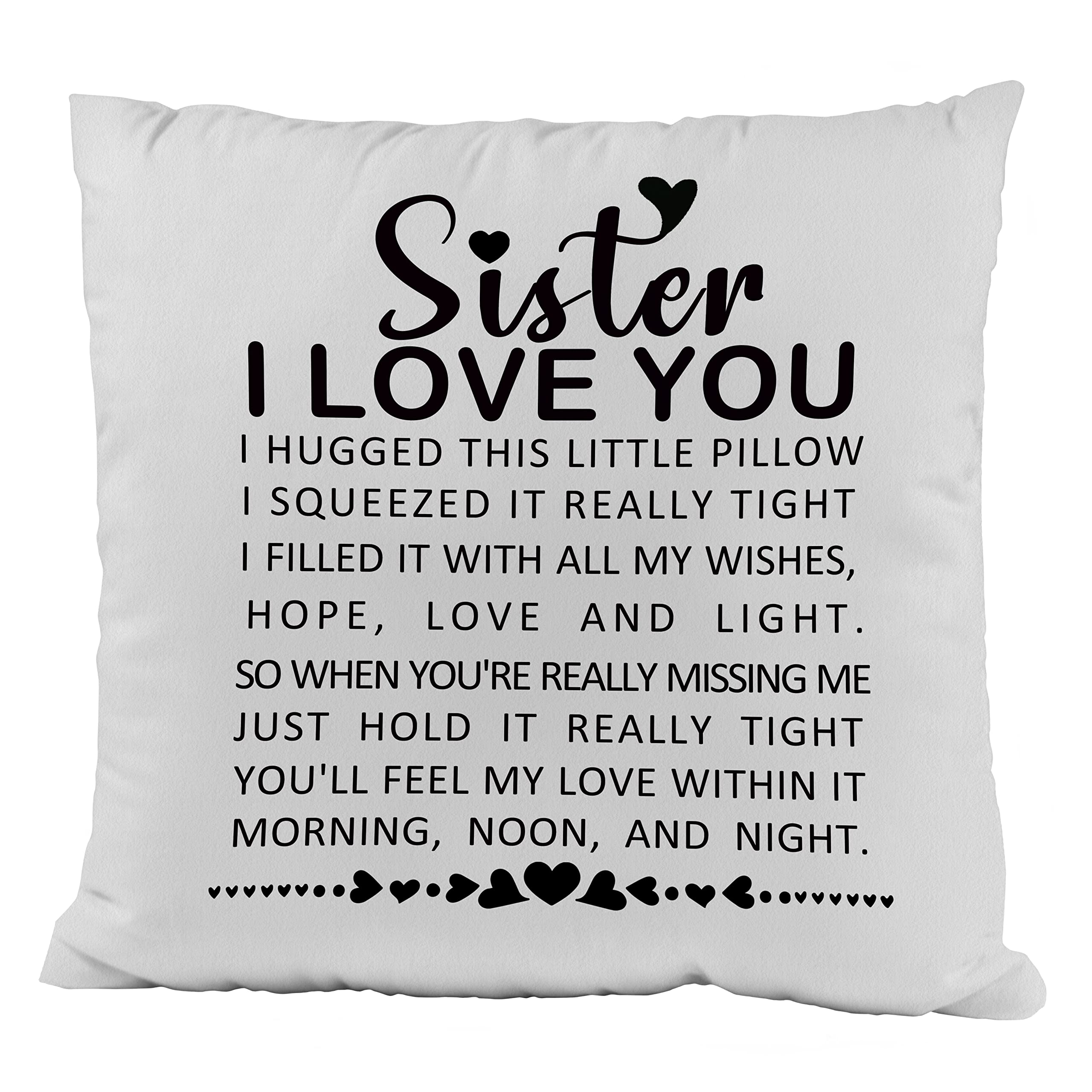 ZNGFON Sister I Love You Soft Throw Waist Pillow Case Cushion Cover Decor for Sofa Couch Bed 18x18 Inch Birthday Gifts for Best Friend Woman