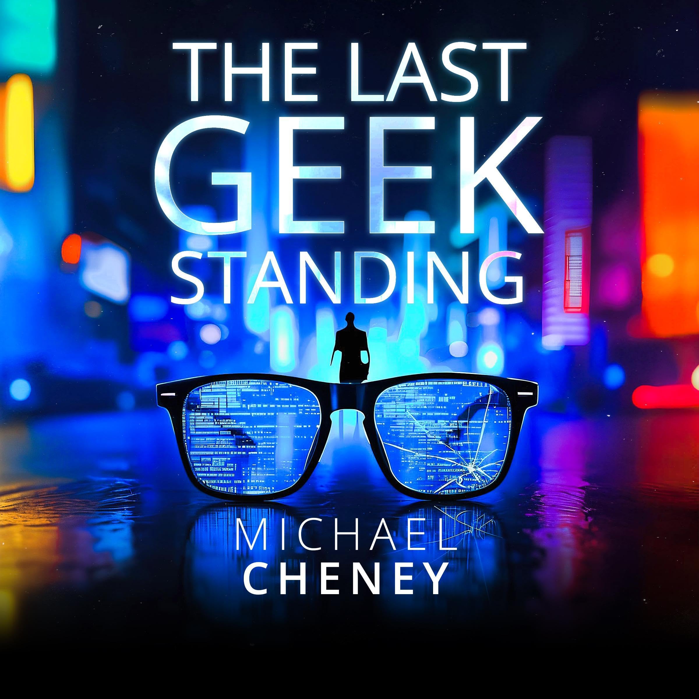 The Last Geek Standing